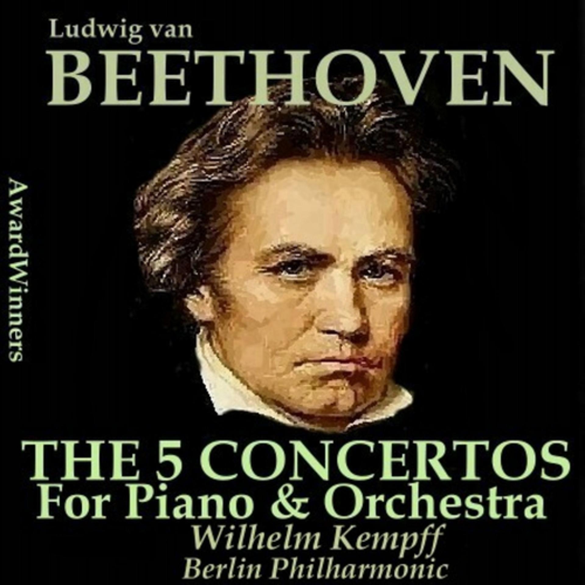 Постер альбома Beethoven, Vol. 13 - The 5 Concertos for Piano & Orchestra