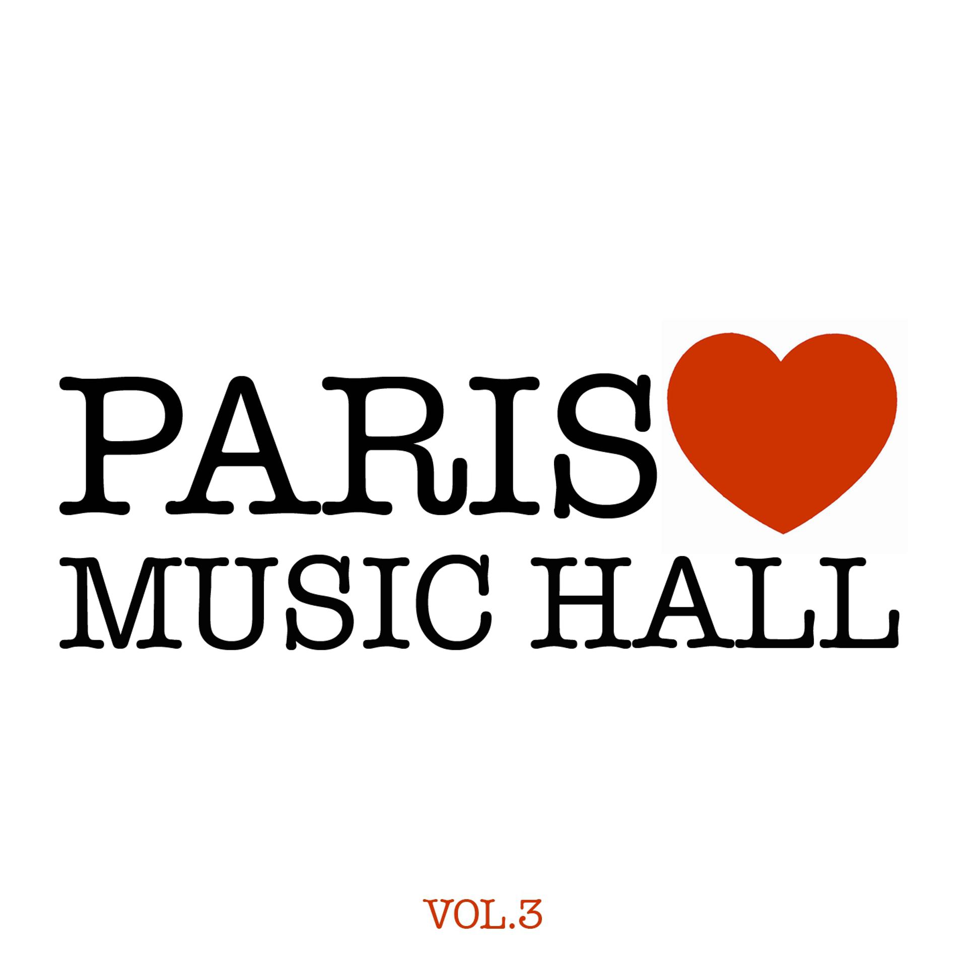 Постер альбома Paris aime le Music-Hall, vol. 3