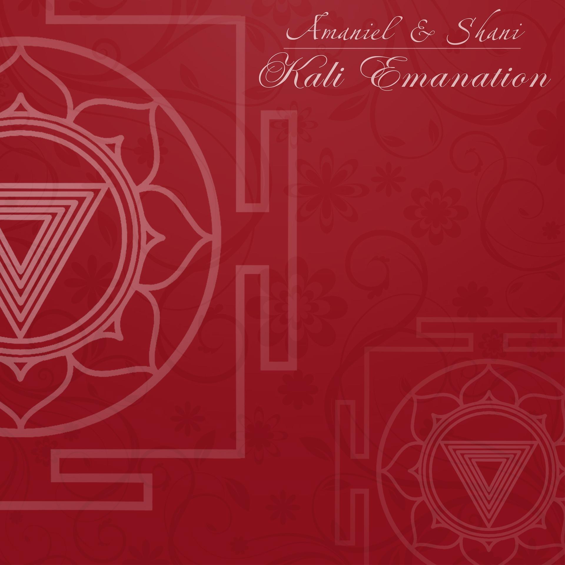 Постер альбома Kali Emanation