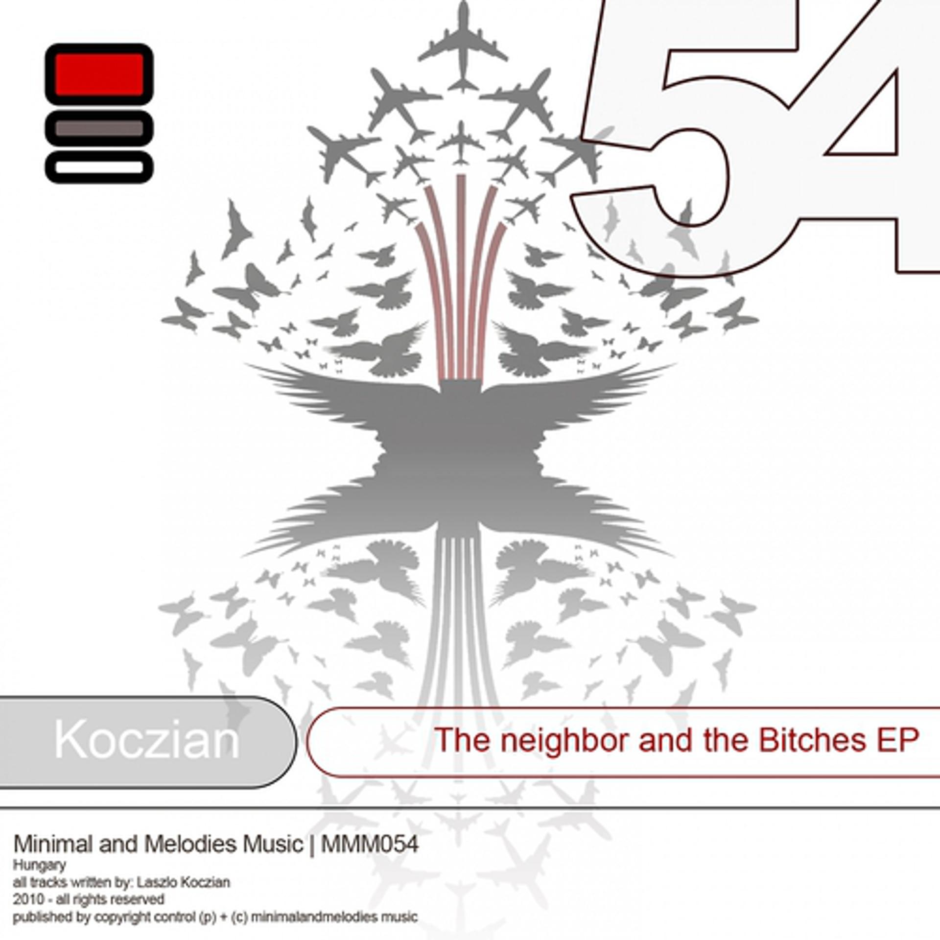 Постер альбома The Neighbor and the Bitches - EP