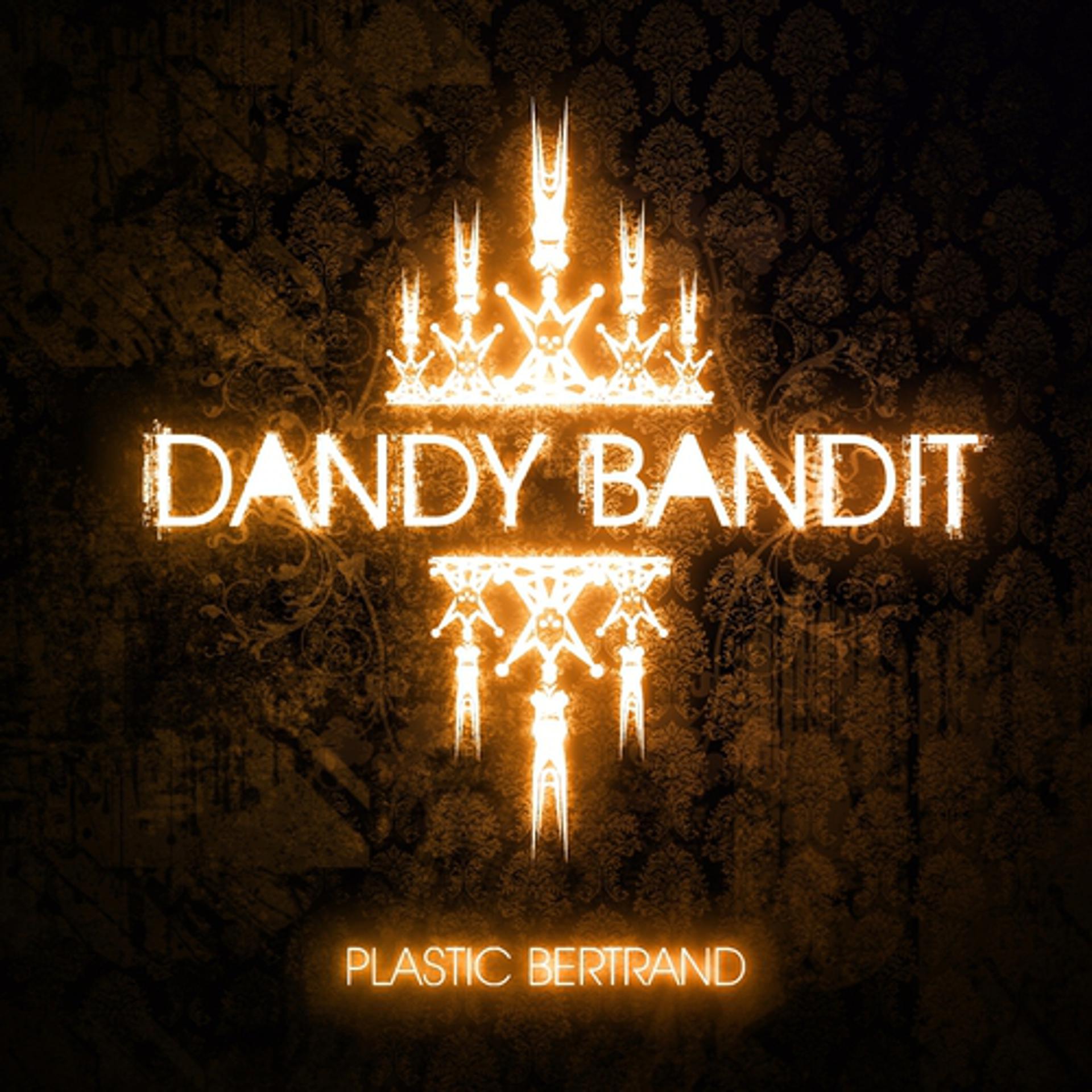 Постер альбома Dandy Bandit