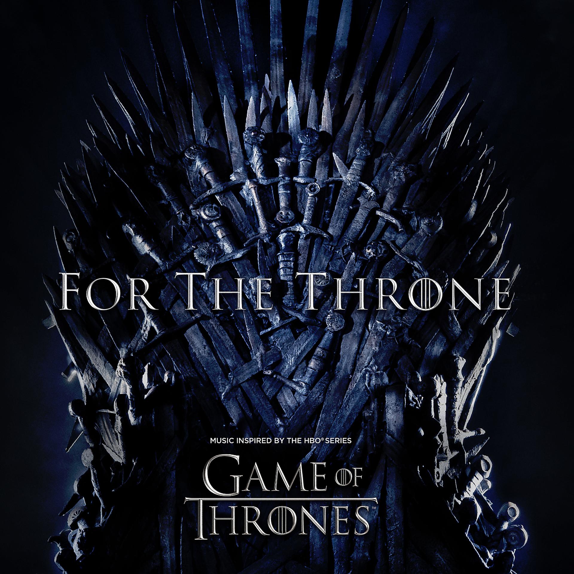 Постер альбома For The Throne (Music Inspired by the HBO Series Game of Thrones)