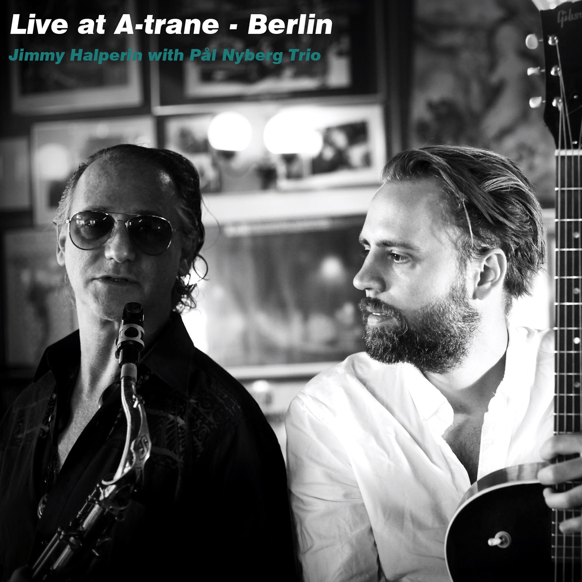 Постер альбома Live at A-Trane - Berlin