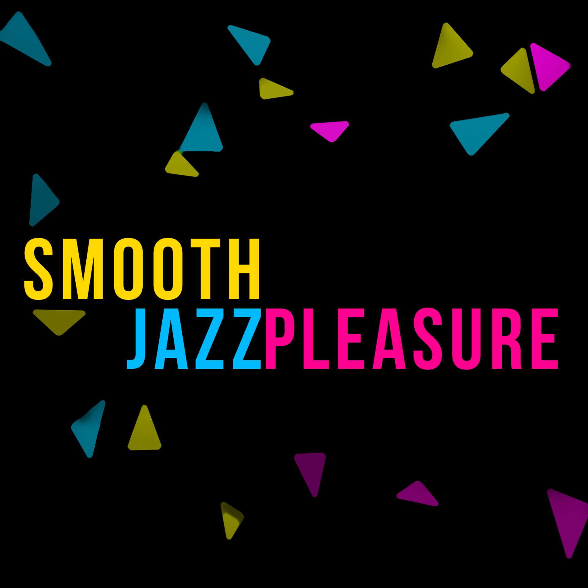 Постер альбома Smooth Jazz Pleasure