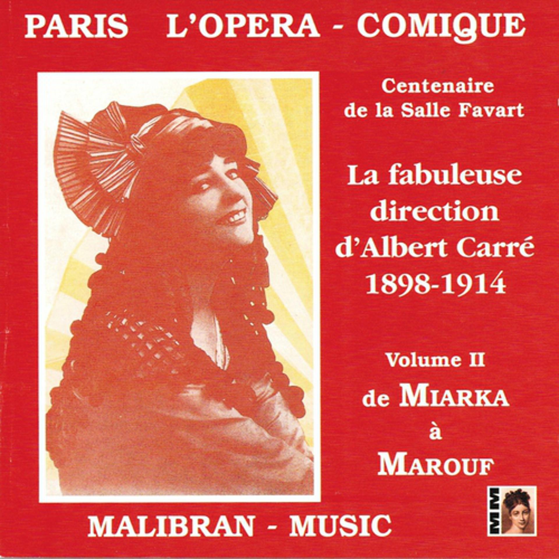 Постер альбома Paris l'Opéra-comique - Centenaire de la salle Favart, vol. 2