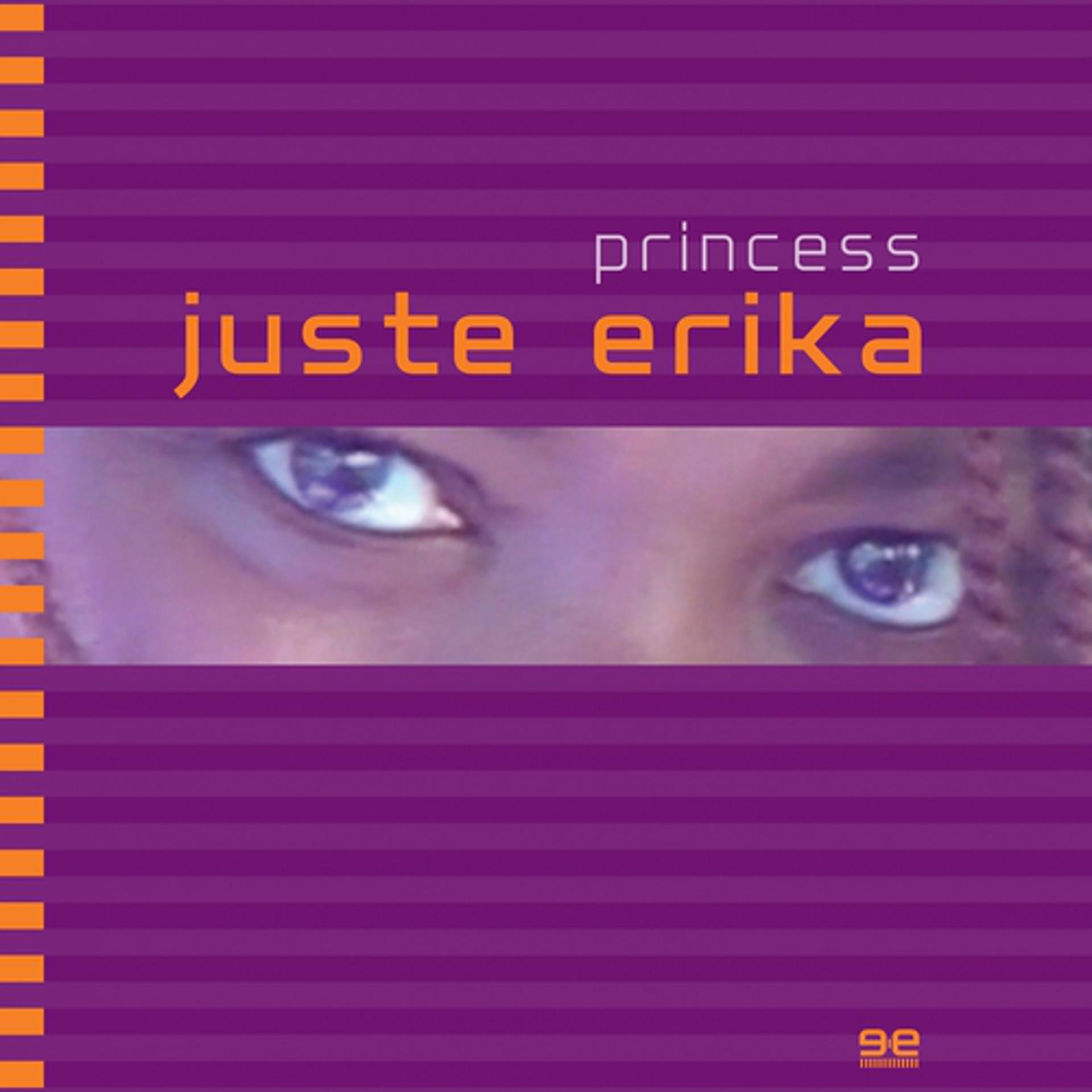 Постер альбома Juste Erika