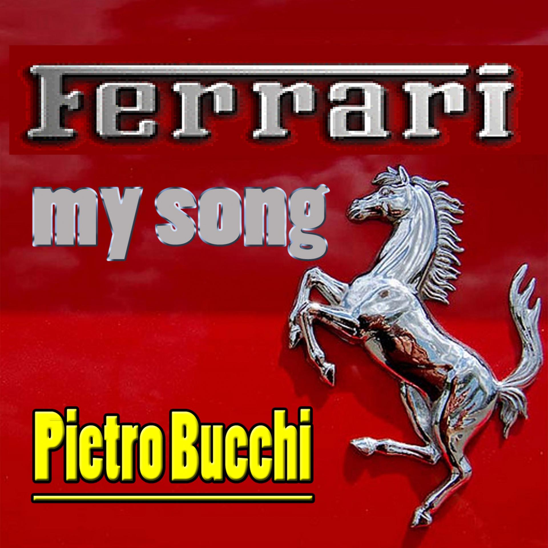 Постер альбома Ferrari My Song