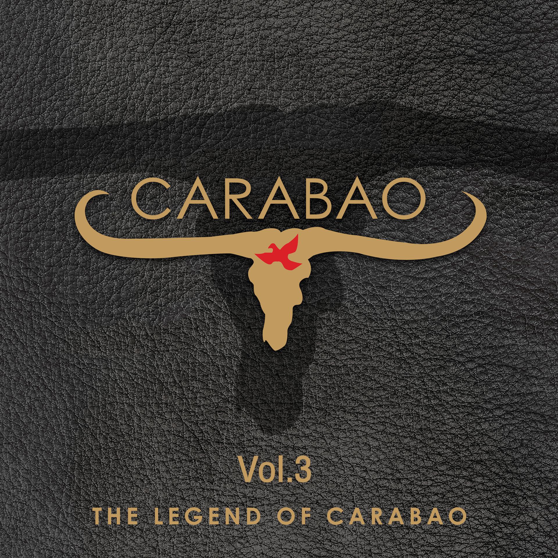 Постер альбома The Legend Of Carabao, Vol.3 (2019 Remaster)