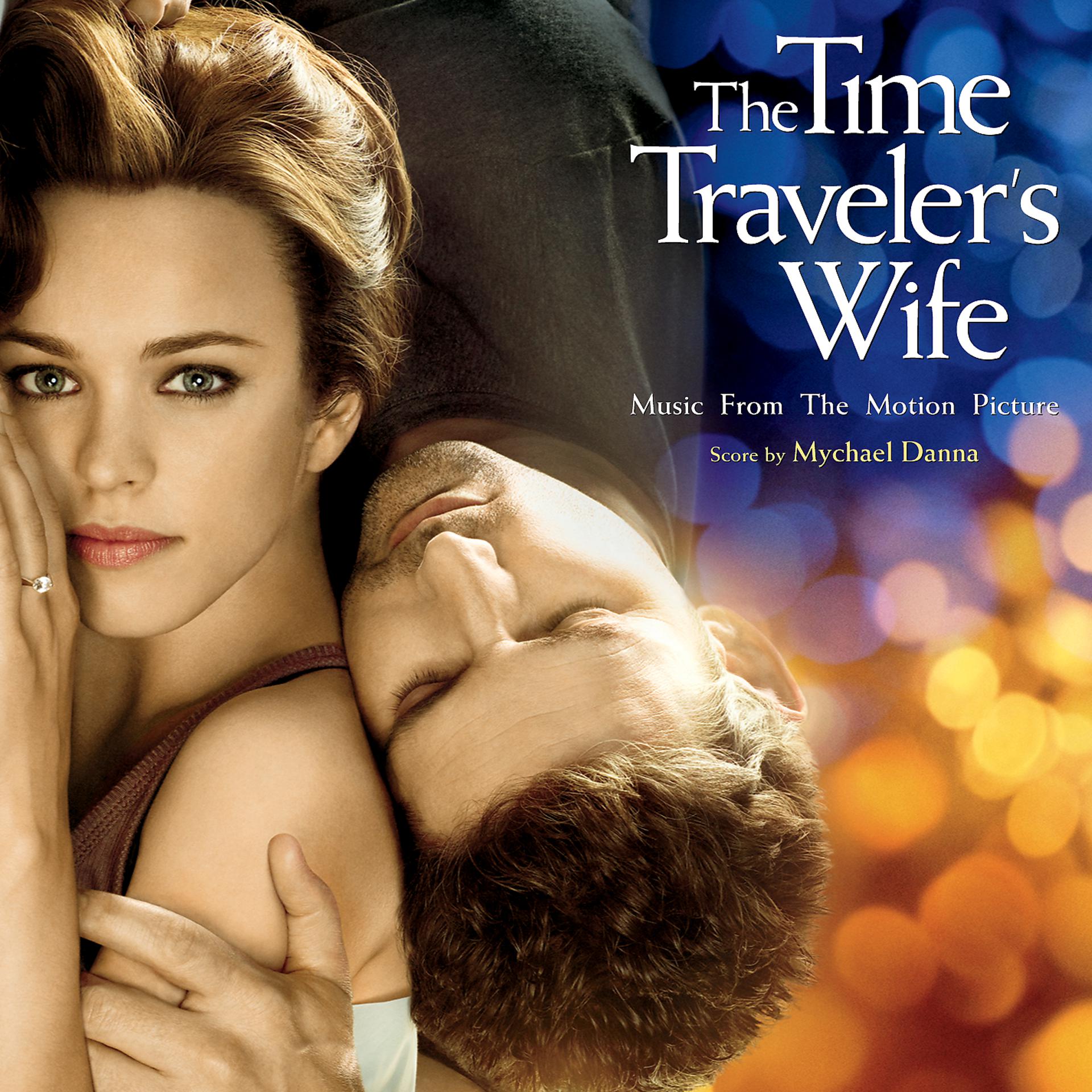 Постер альбома The Time Traveler's Wife (Music From The Motion Picture)