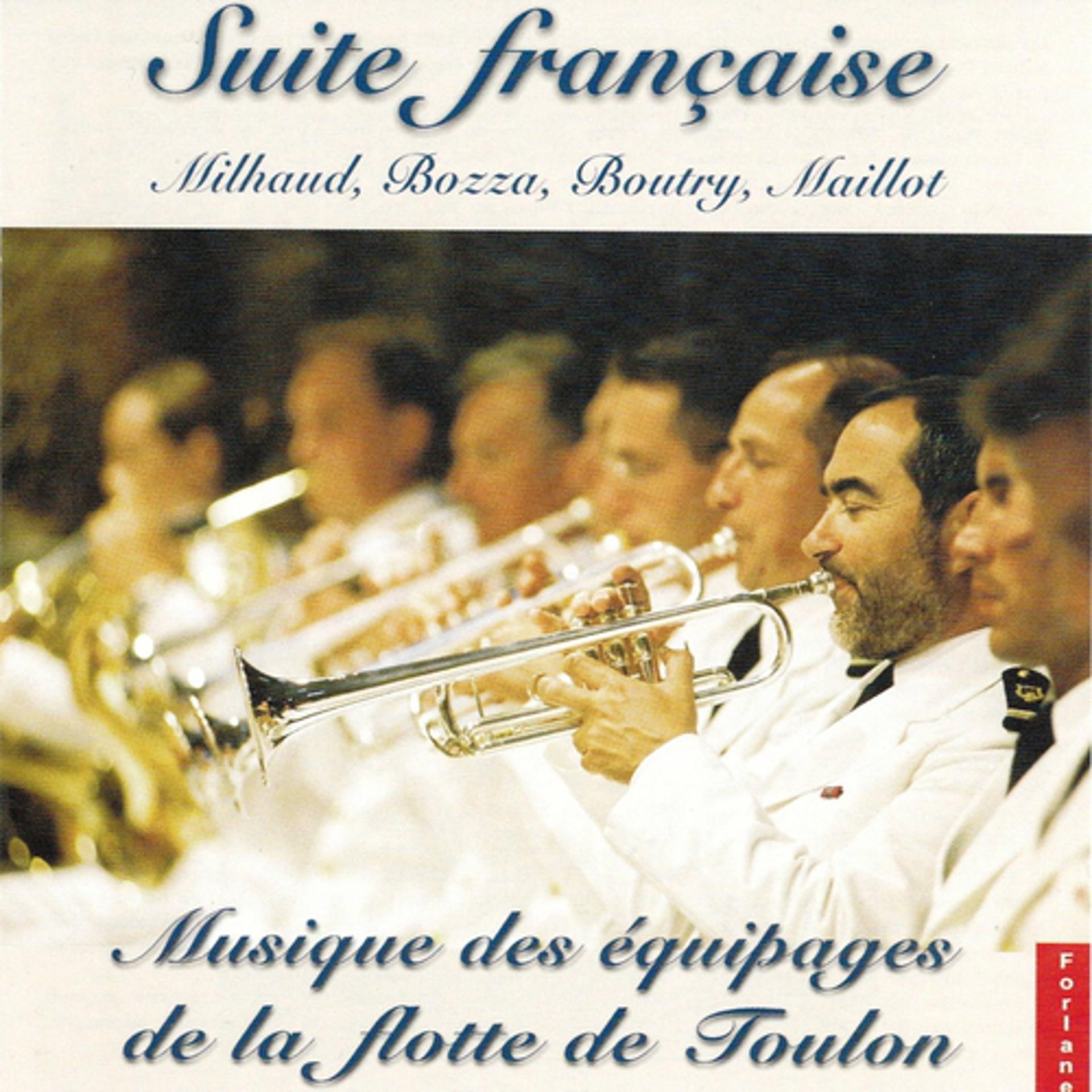Постер альбома Suite française : Milhaud, Bozza, Boutry, Maillot