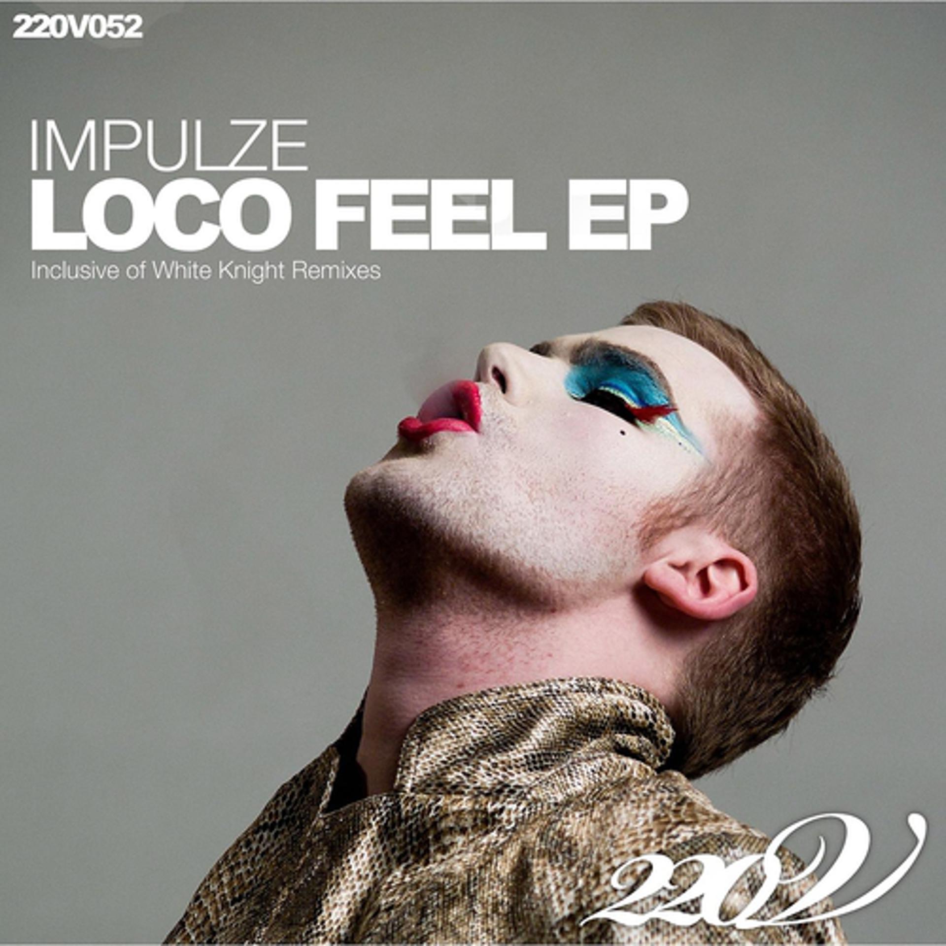 Постер альбома Loco Feel EP