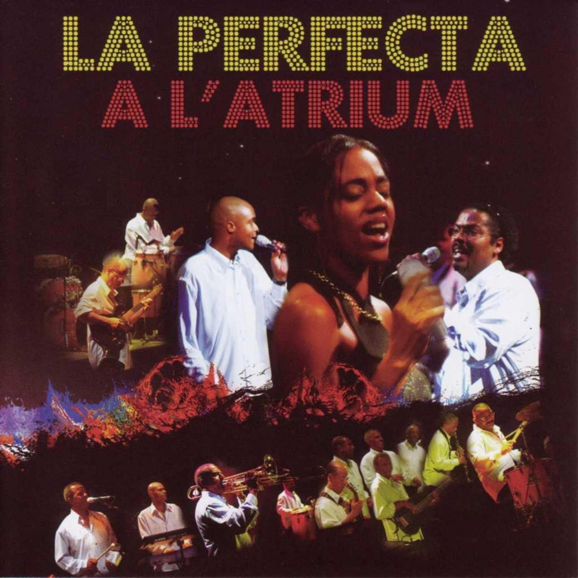 Постер альбома La Perfecta à l'Atrium en Guadeloupe