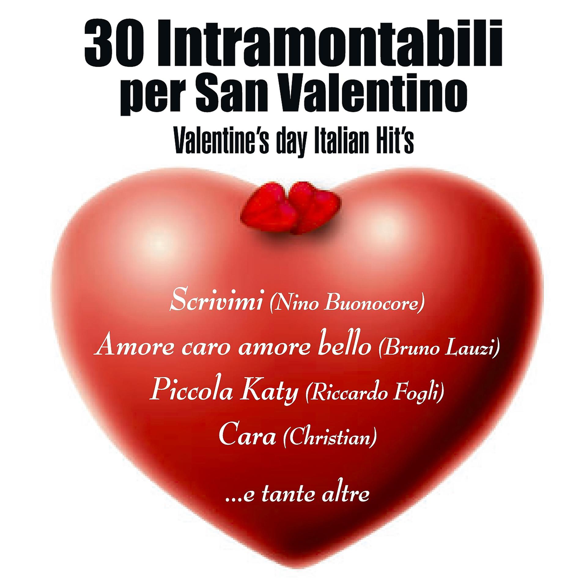 Постер альбома 30 intramontabili per San Valentino