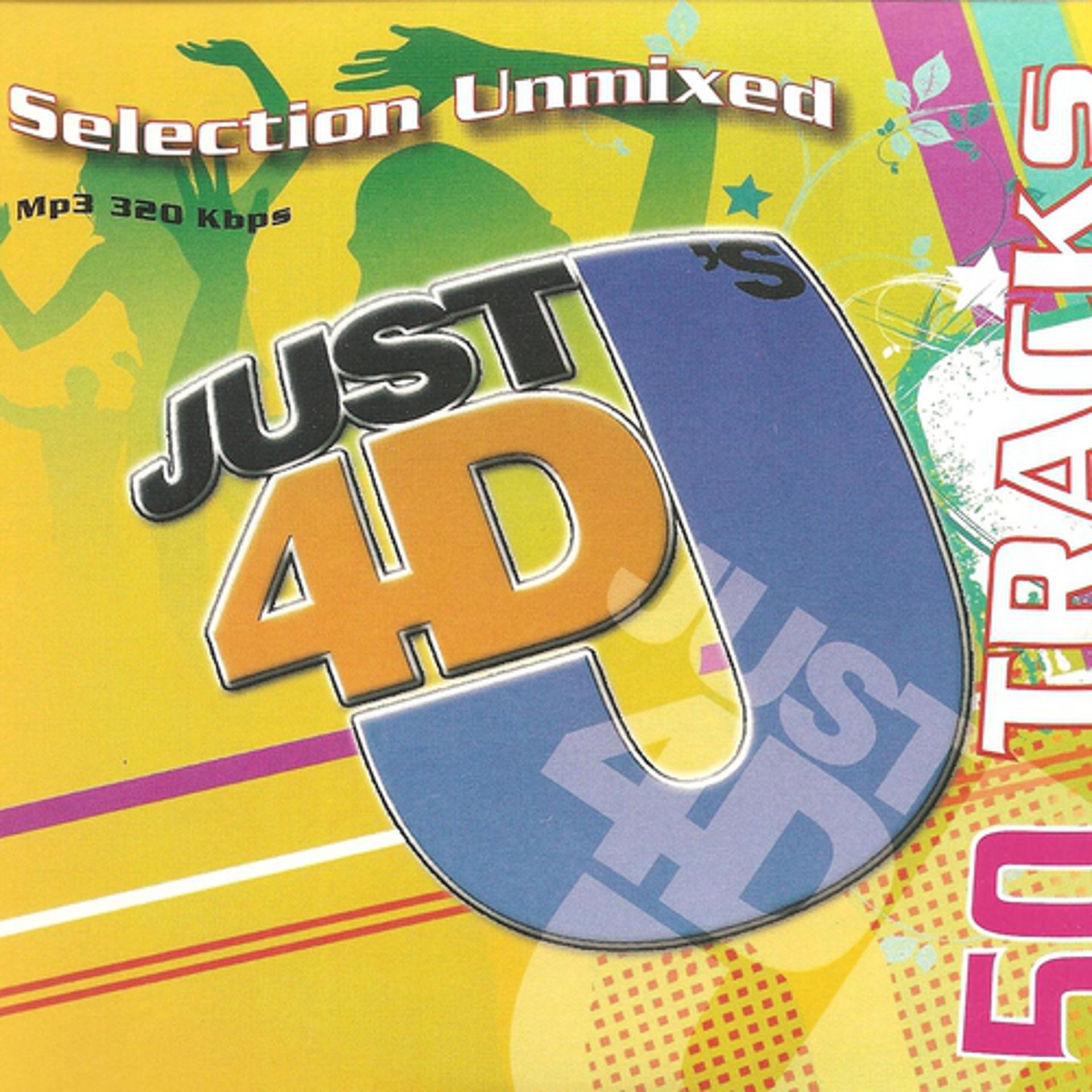 Постер альбома Just 4 Dj's / MP3 Selection Unmixed