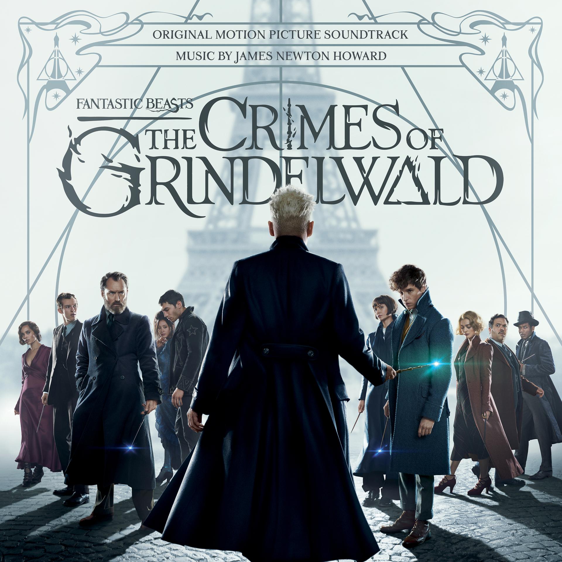 Постер альбома Fantastic Beasts: The Crimes Of Grindelwald (Original Motion Picture Soundtrack)