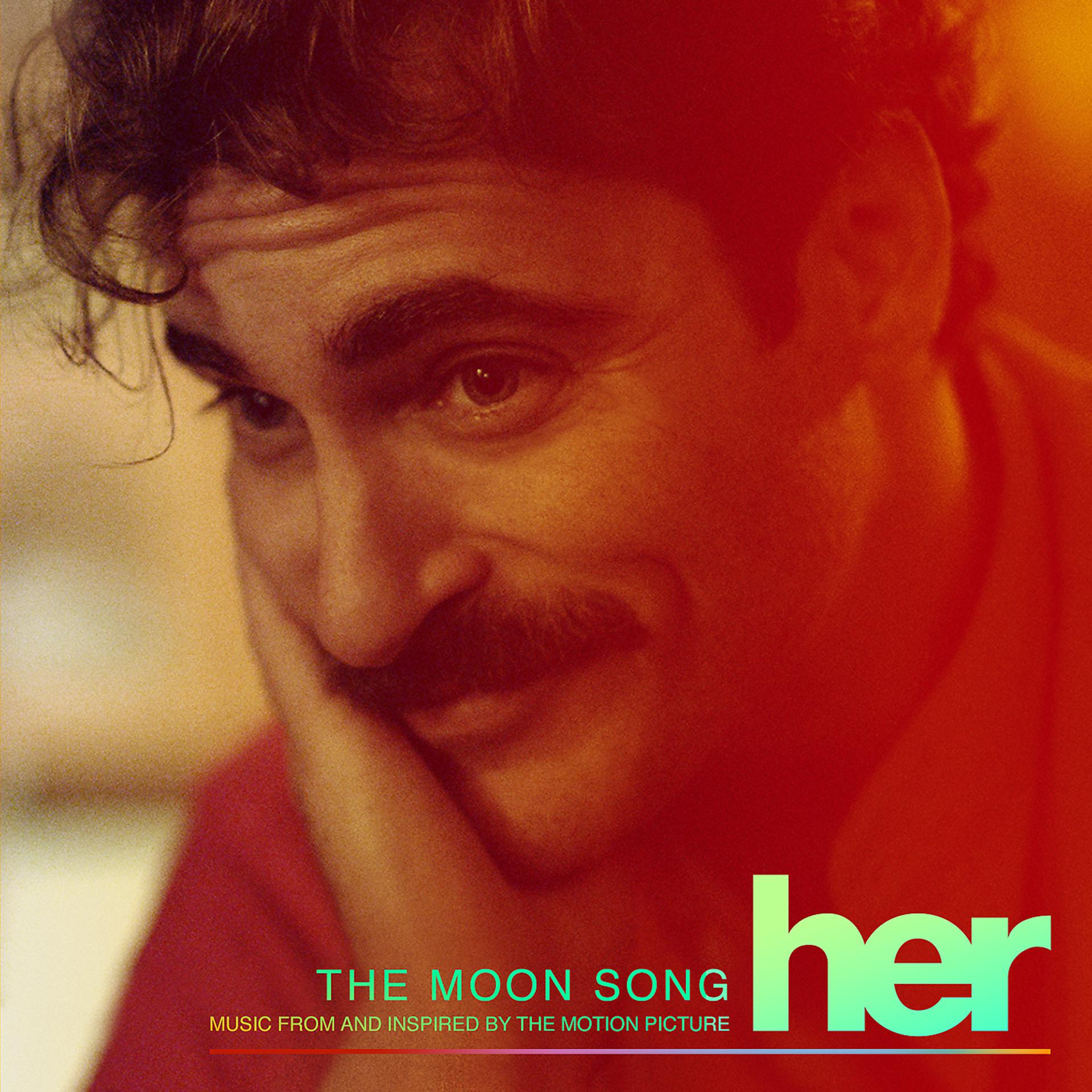 Постер альбома The Moon Song (Music From And Inspired By The Motion Picture Her)