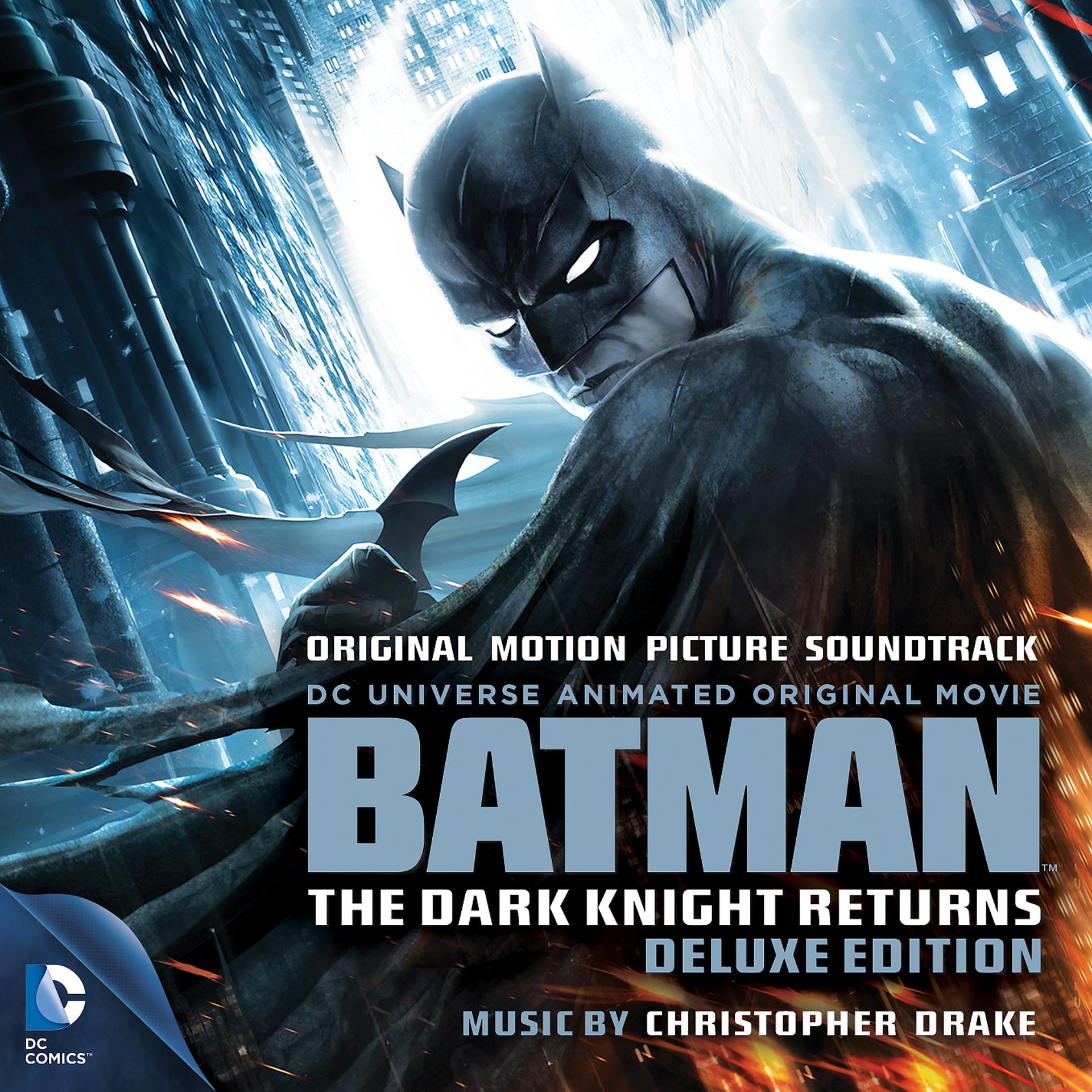 Постер альбома Batman: The Dark Knight Returns (Original Motion Picture Soundtrack) [Deluxe Edition]