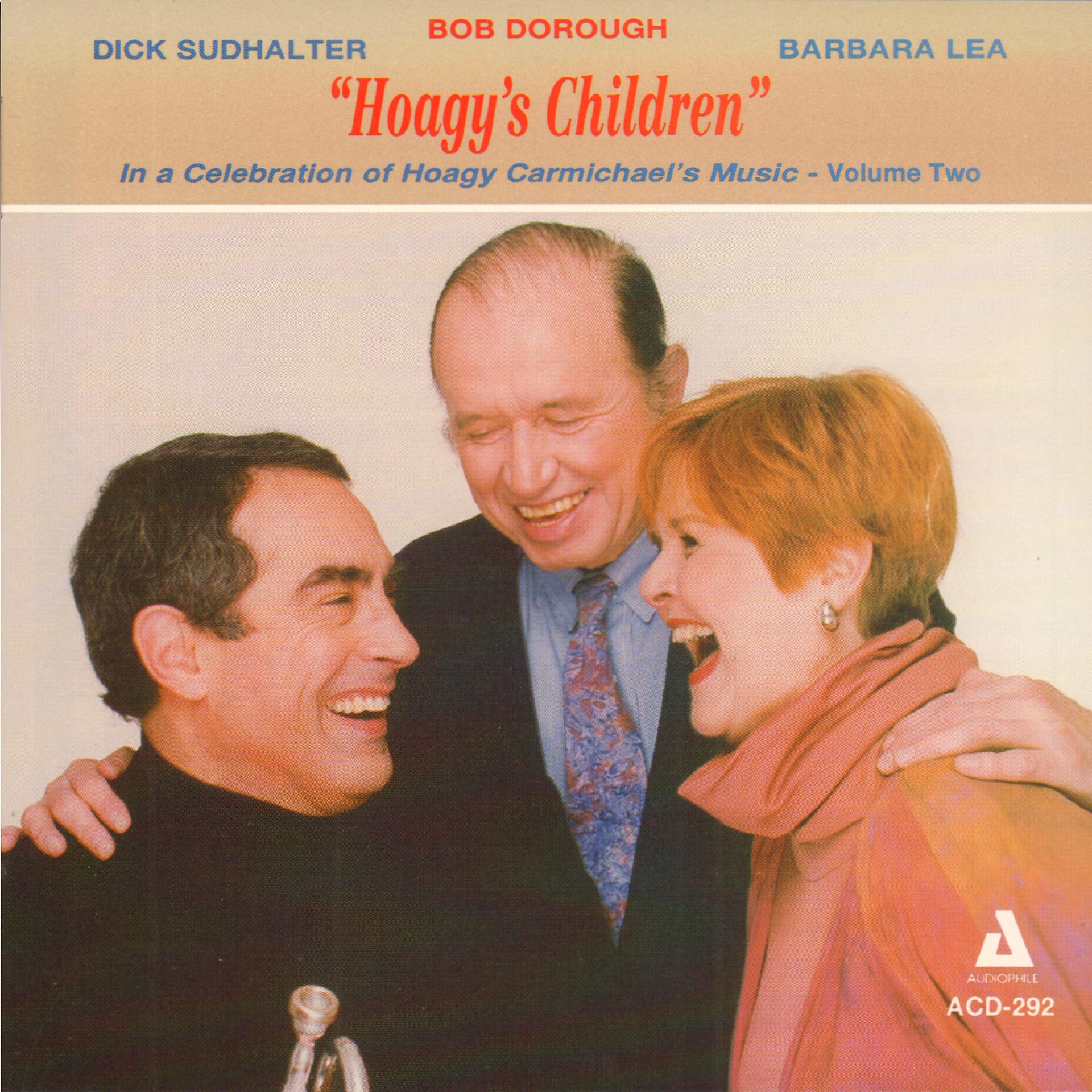 Постер альбома "Hoagy's Children" In a Celebration of Hoagy Carmichael's Music, Vol. 2