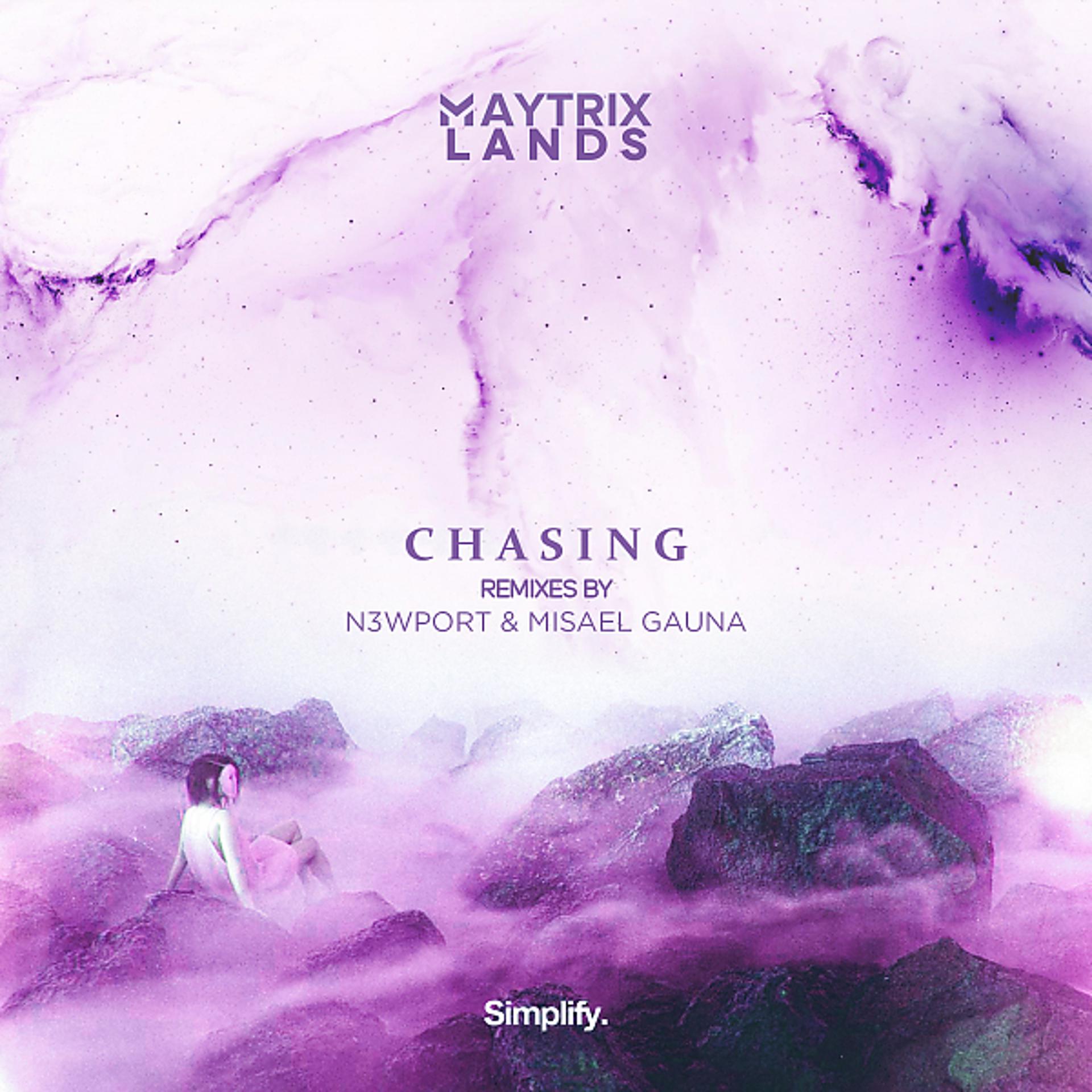 Постер альбома Chasing: The Remixes