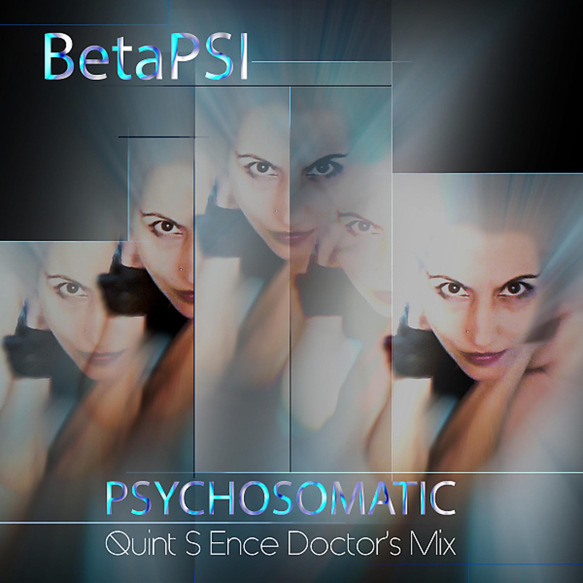 Постер альбома Psychosomatic (Doctor's Mix)
