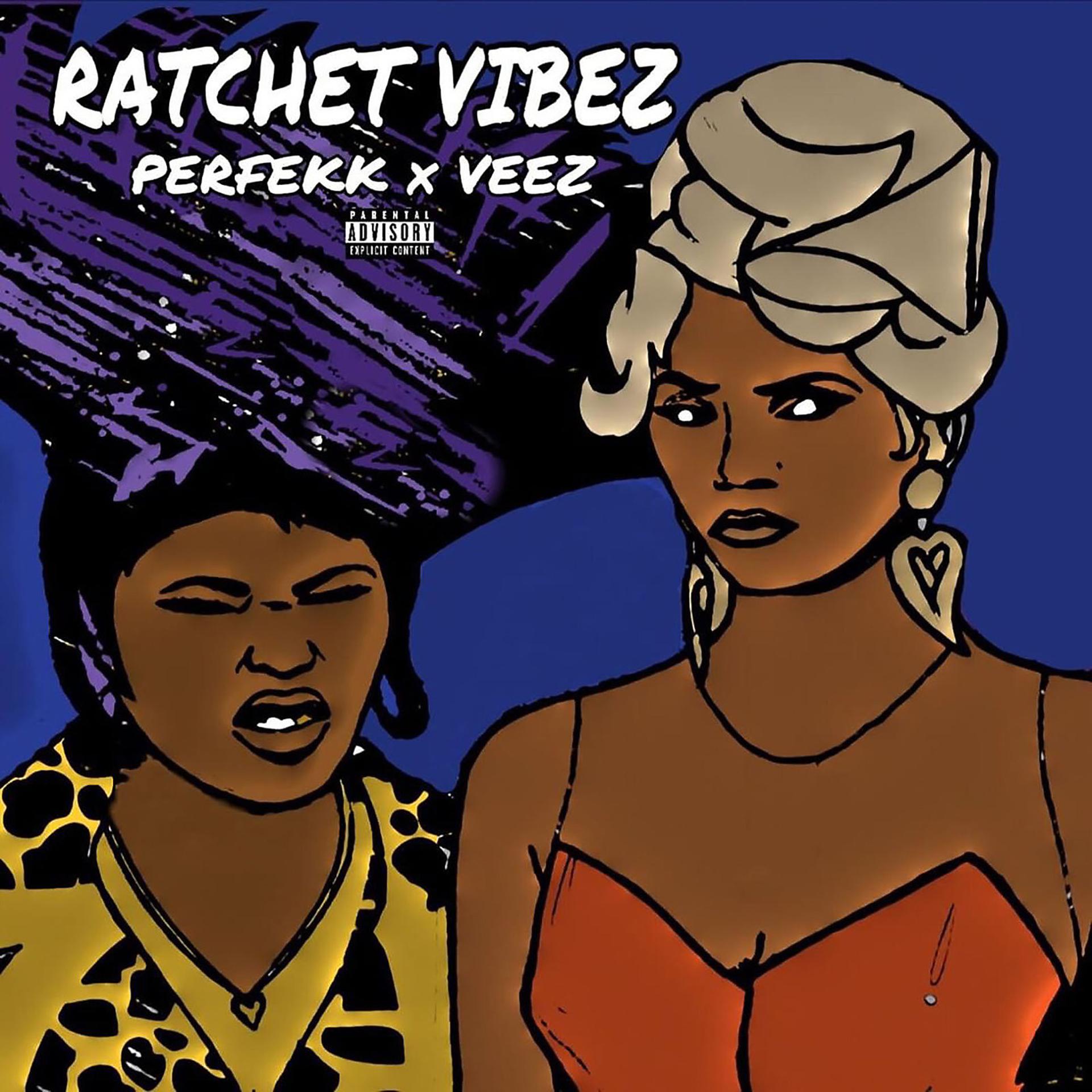Постер альбома Ratchet Vibez