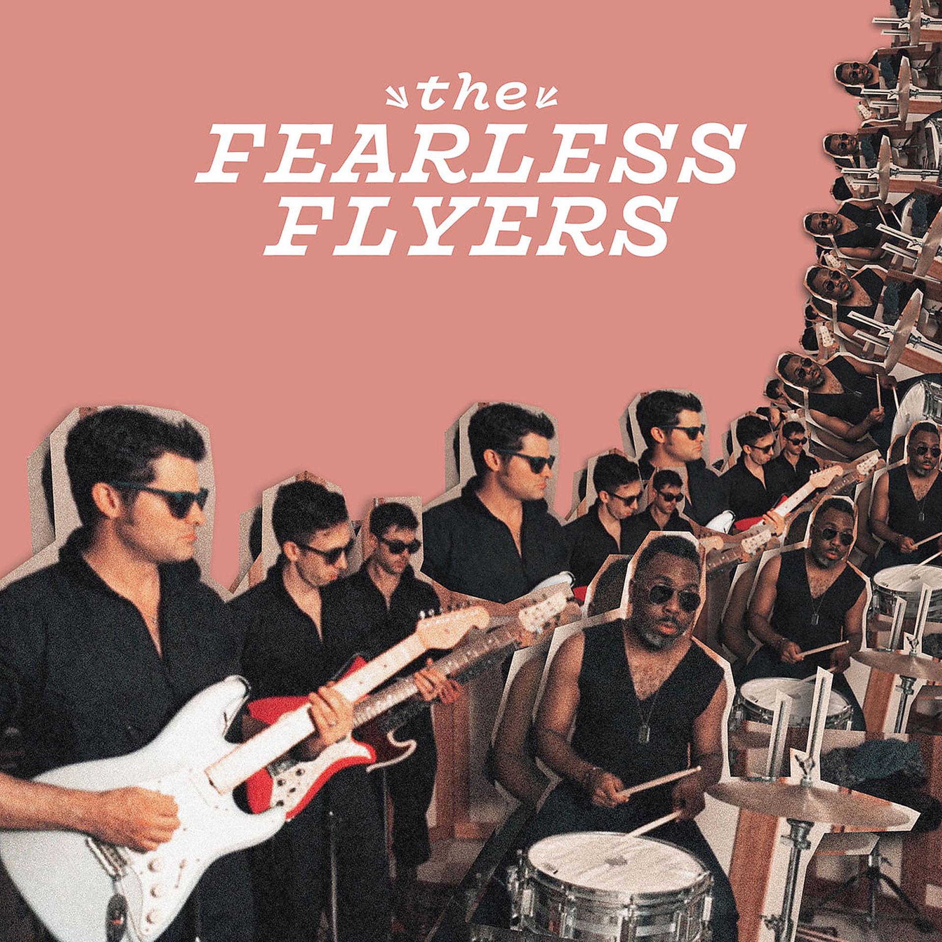 Постер альбома The Fearless Flyers