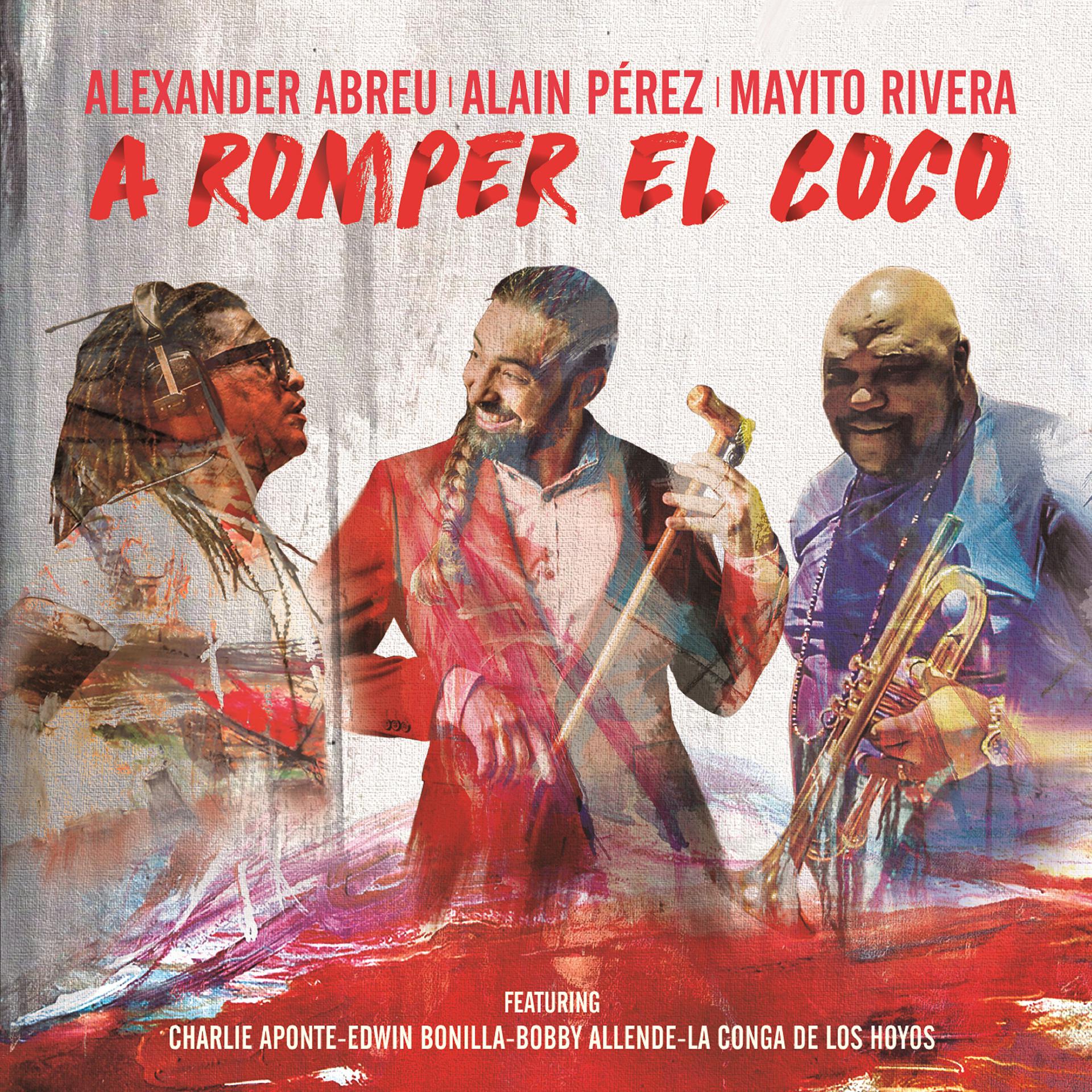 Постер альбома A Romper el Coco