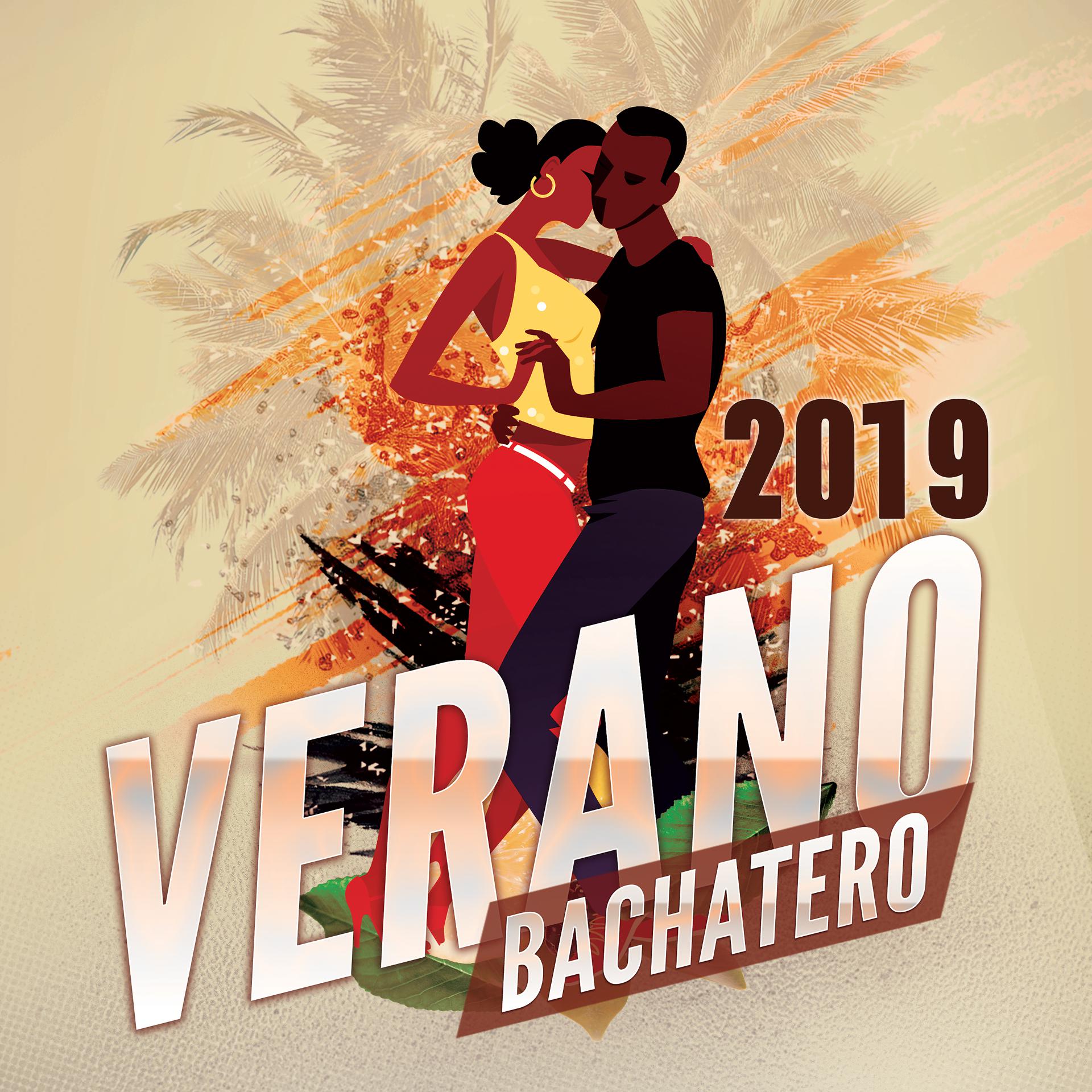 Постер альбома Verano Bachatero, 2019