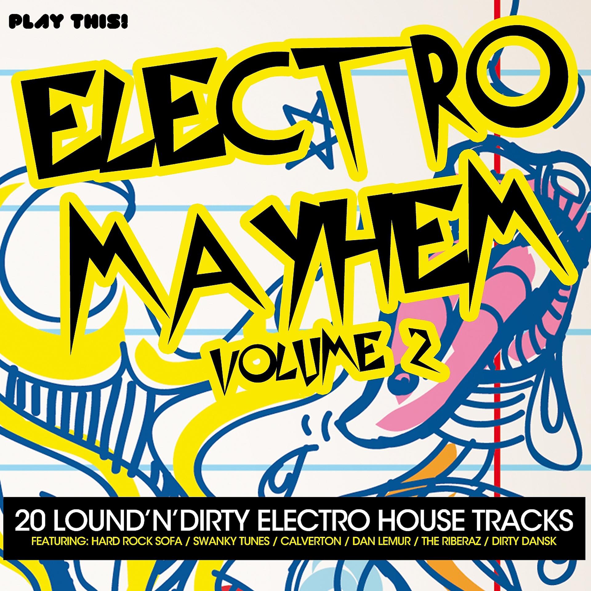 Постер альбома Electro Mayhem, Vol. 2