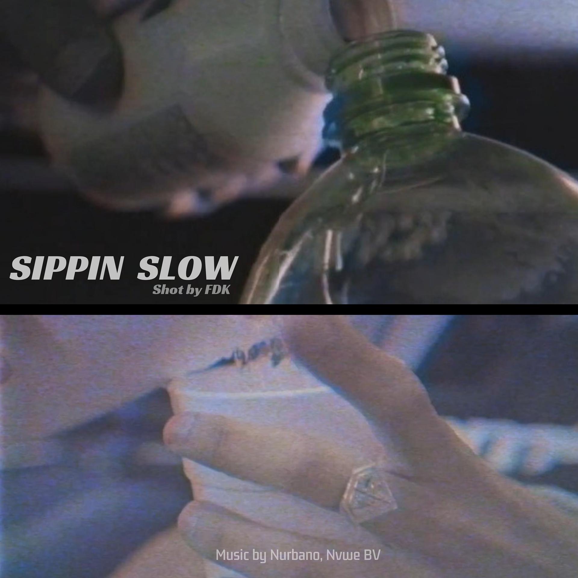 Постер альбома Sippin Slow