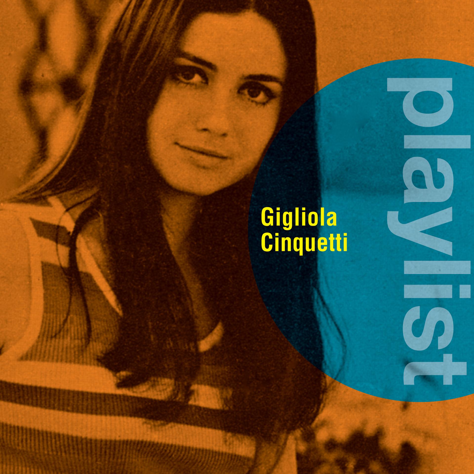 Постер альбома Playlist: Gigiola Cinquetti