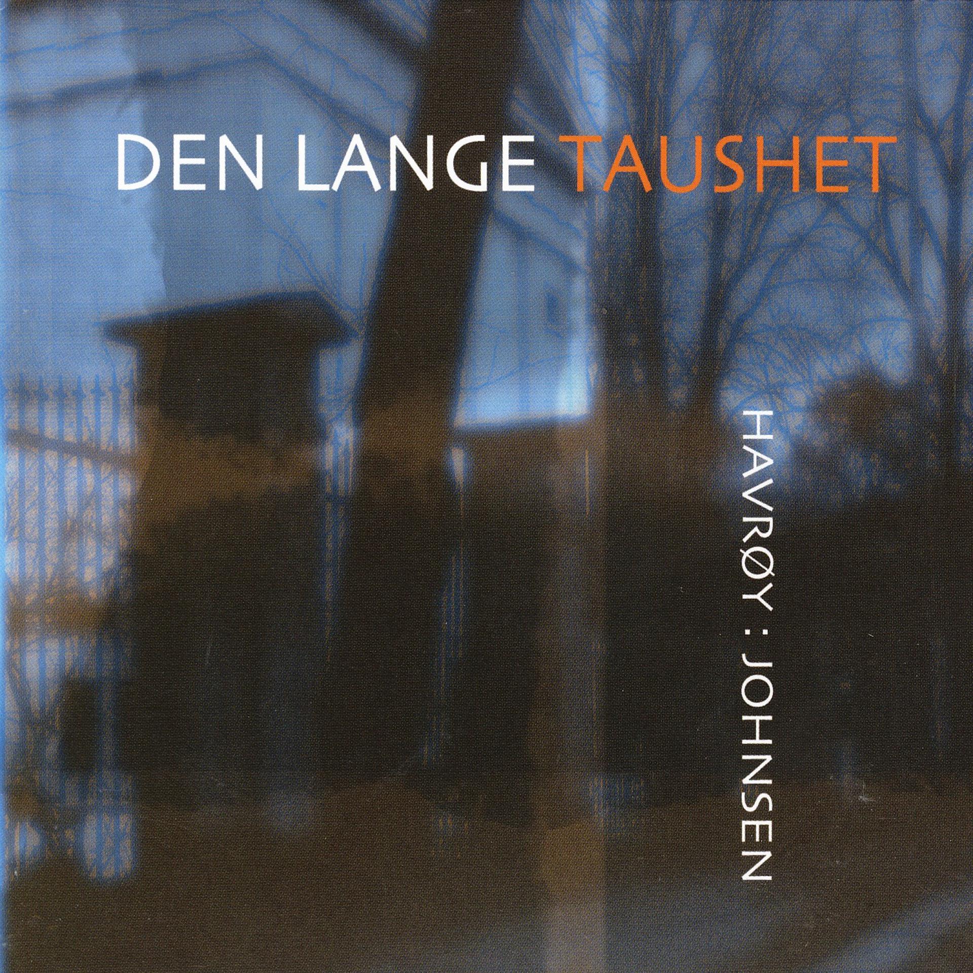 Постер альбома Den Lange Taushet