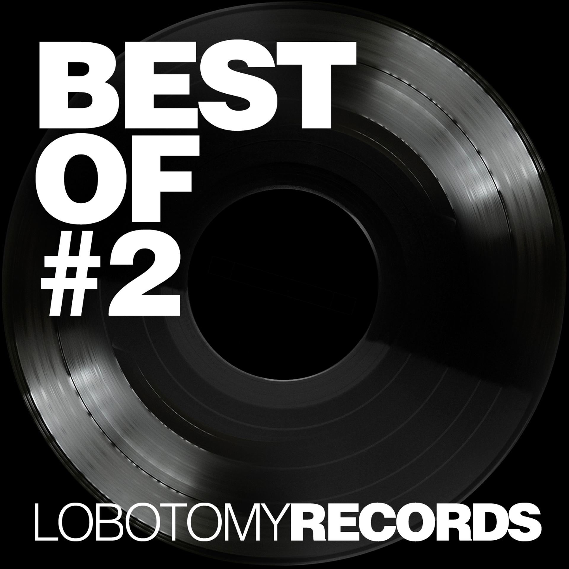 Постер альбома Best of Lobotomy Records Part 2