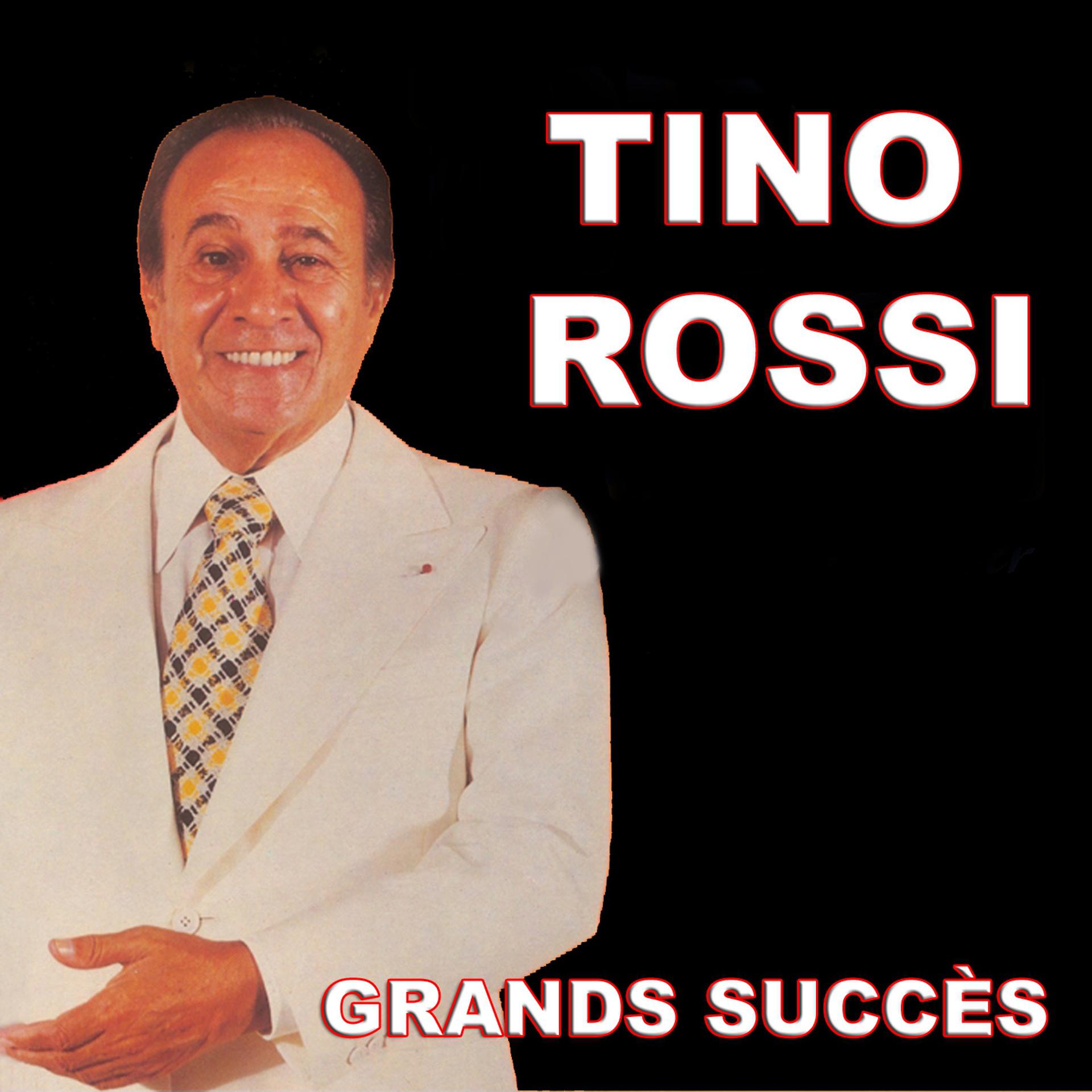 Постер альбома Tino Rossi - Grands succès