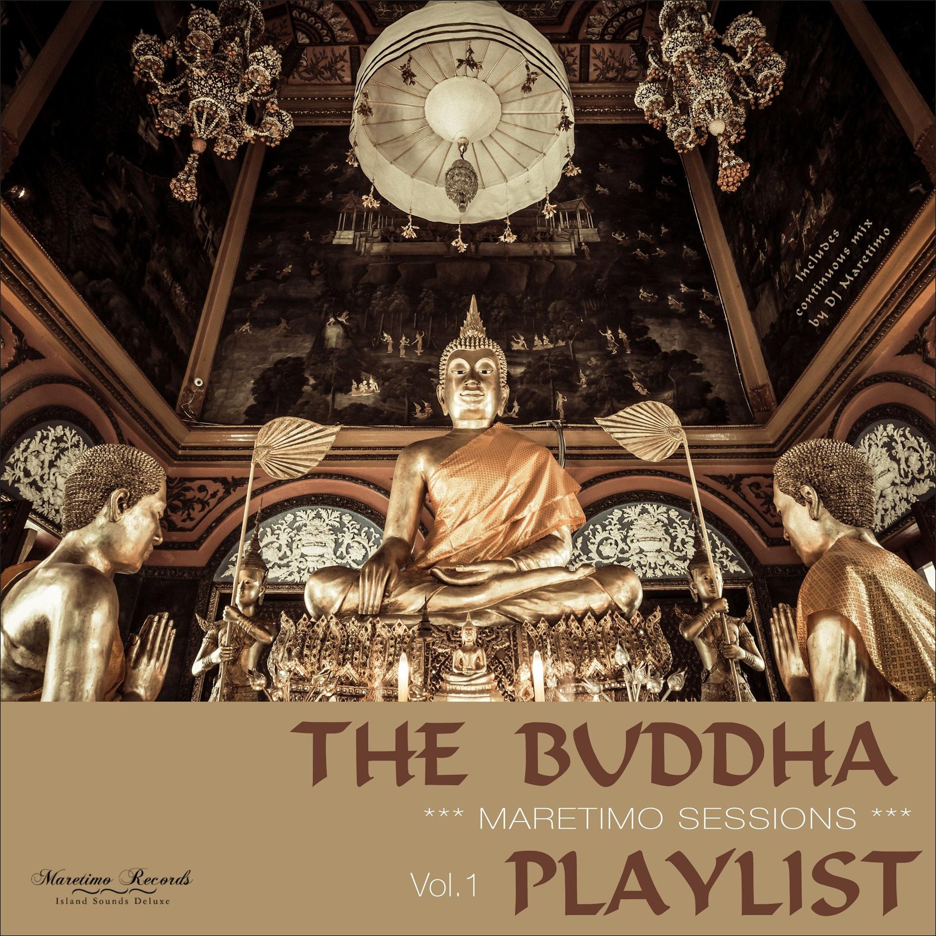Постер альбома Maretimo Sessions: The Buddha Playlist, Vol. 1