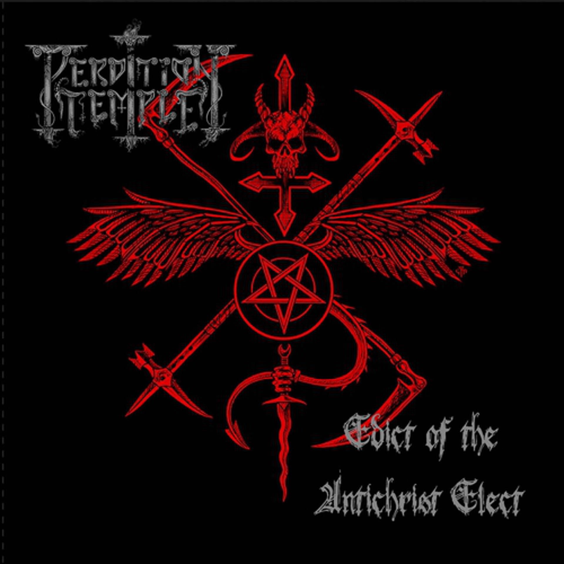 Постер альбома Edict of the Antichrist Elect