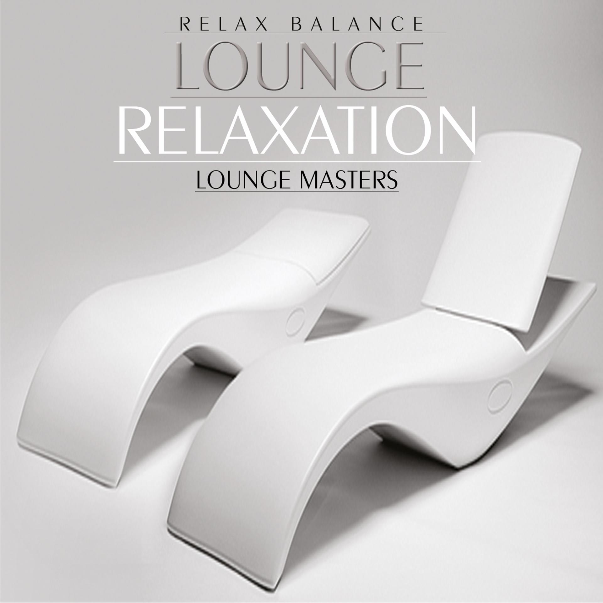 Постер альбома Lounge Relaxation