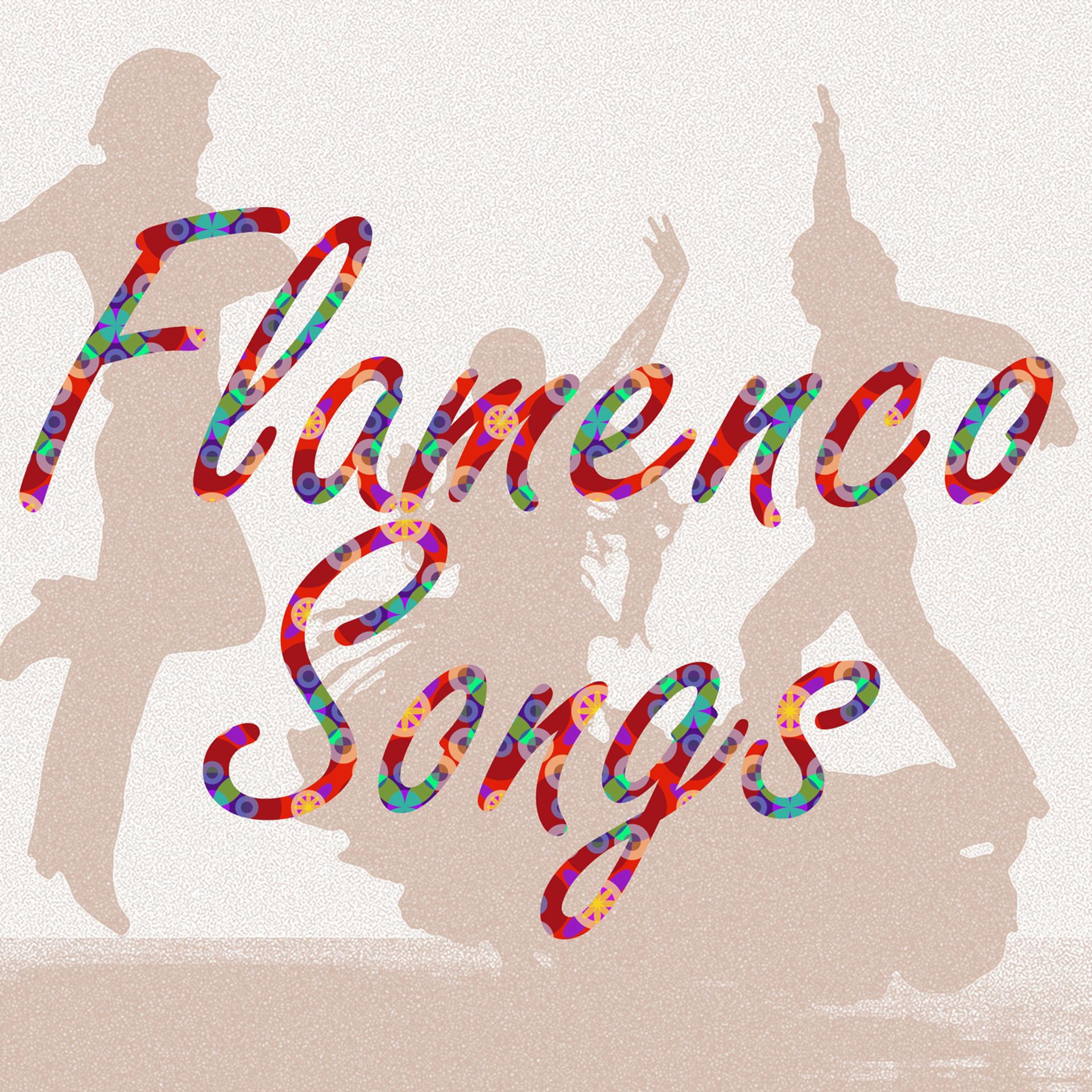 Постер альбома Flamenco songs