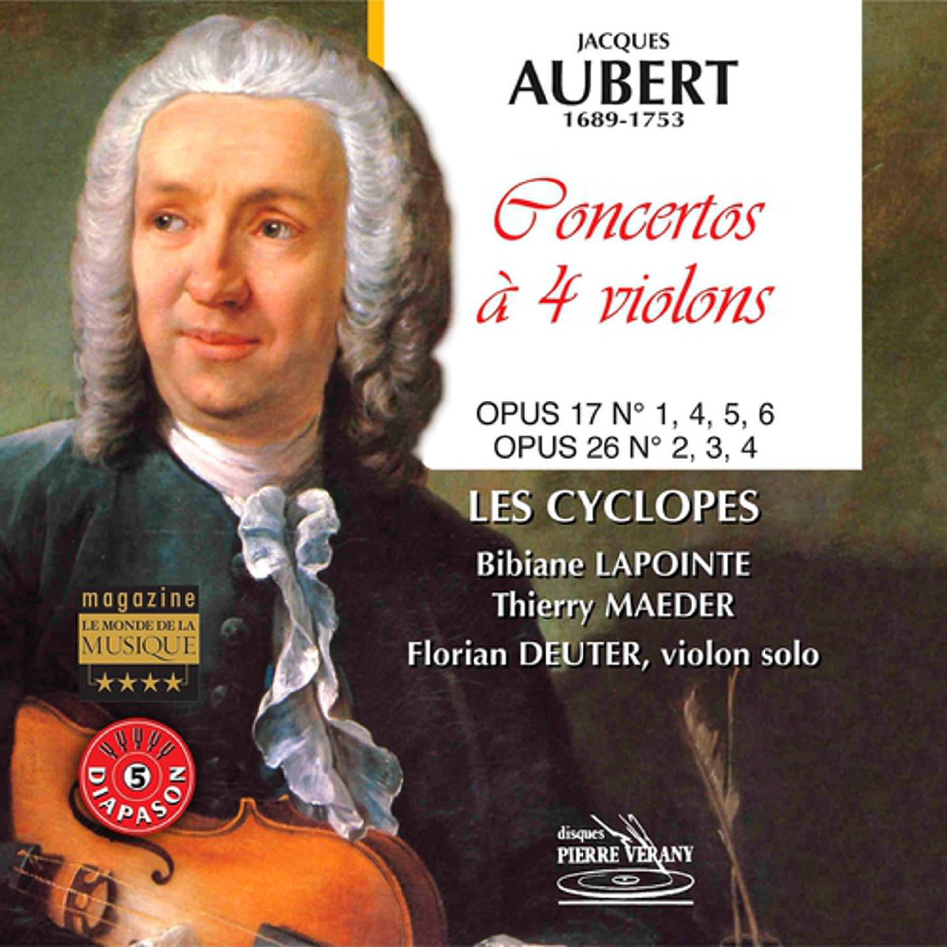Постер альбома Aubert : Concertos à quatre violons, Op. 17 & Op. 26