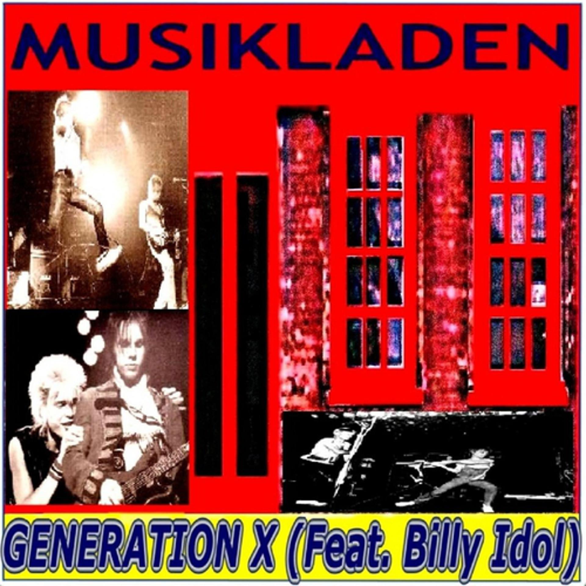 Постер альбома Generation X (feat. Billy Idol)