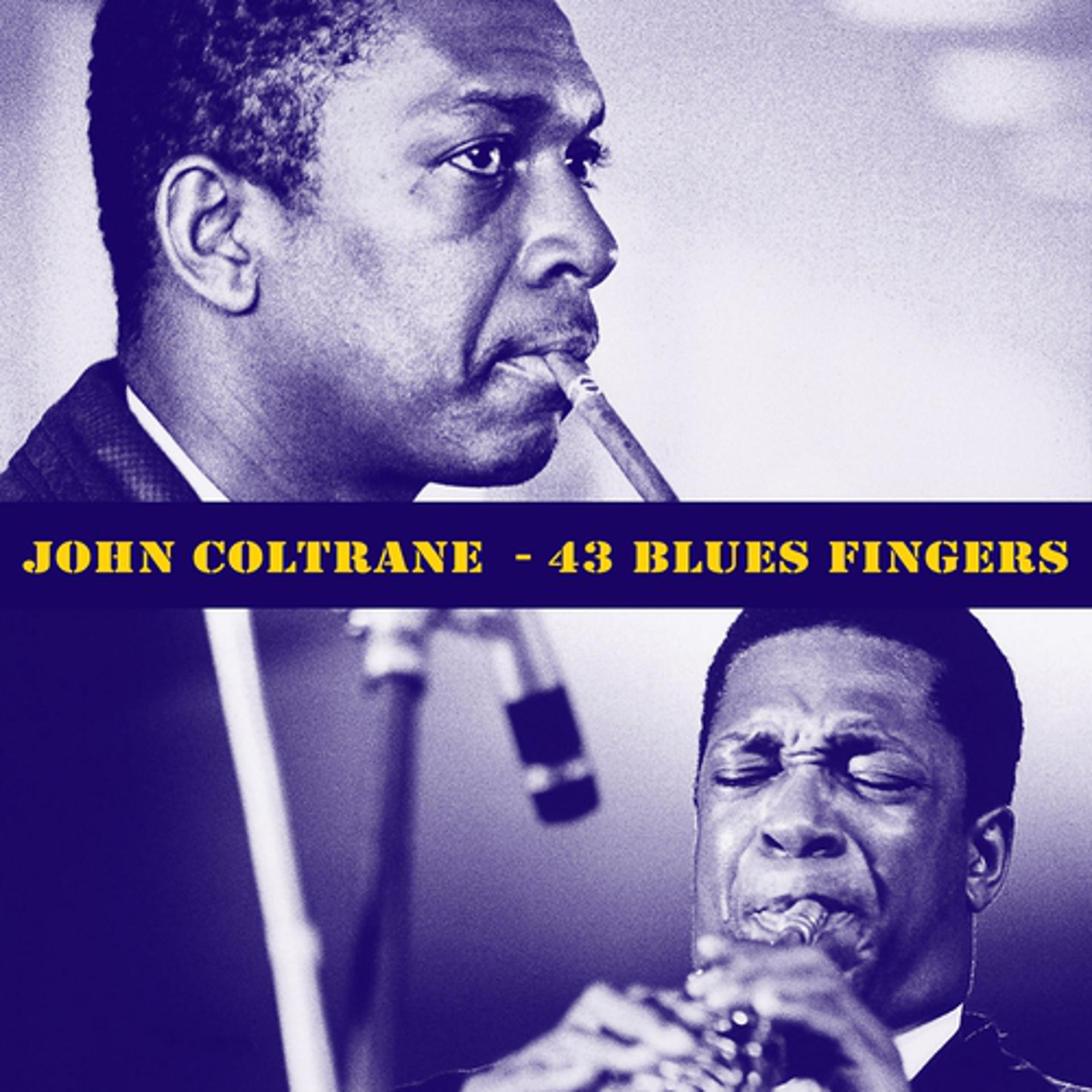 Постер альбома 43 Blues Fingers