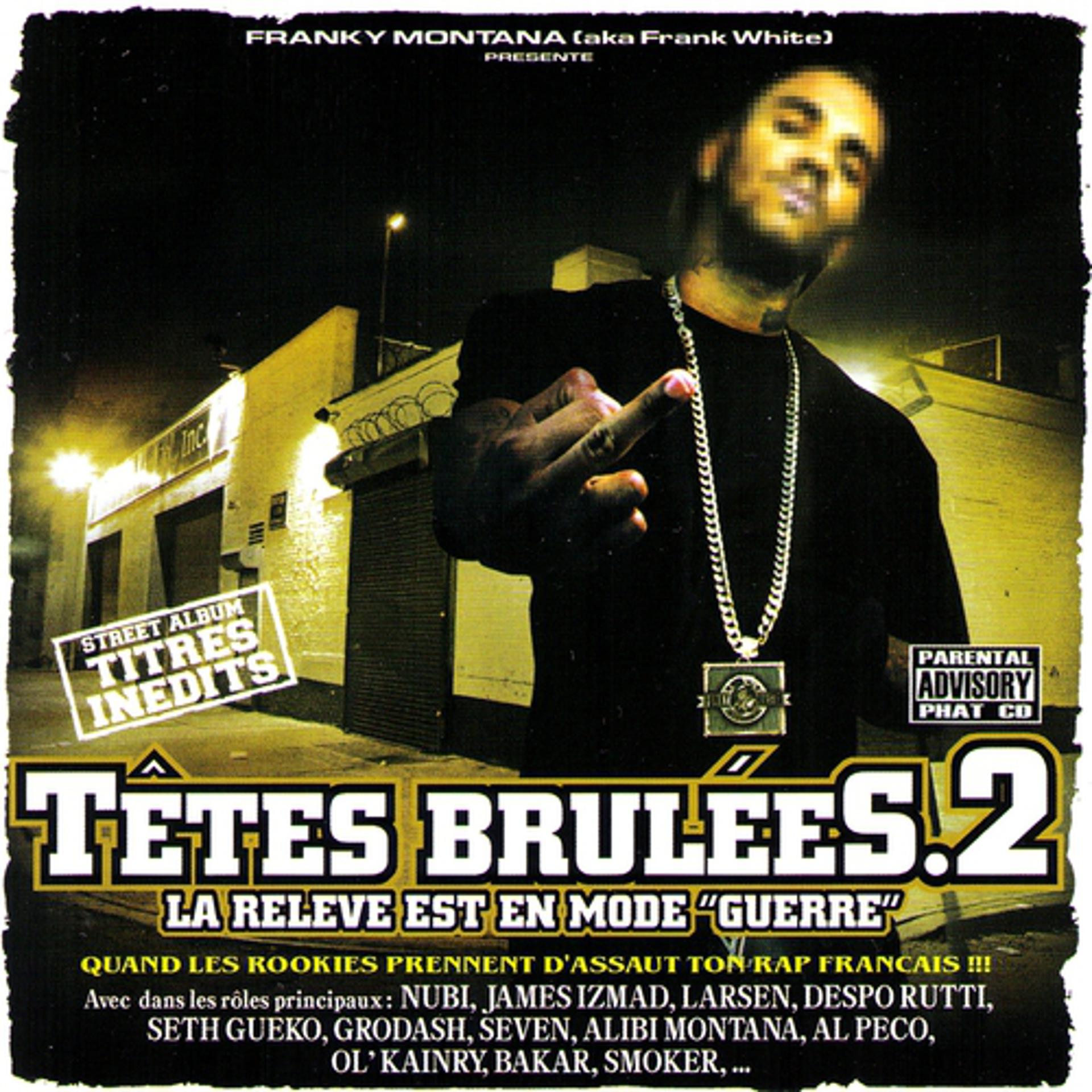Постер альбома Têtes Brulées 2