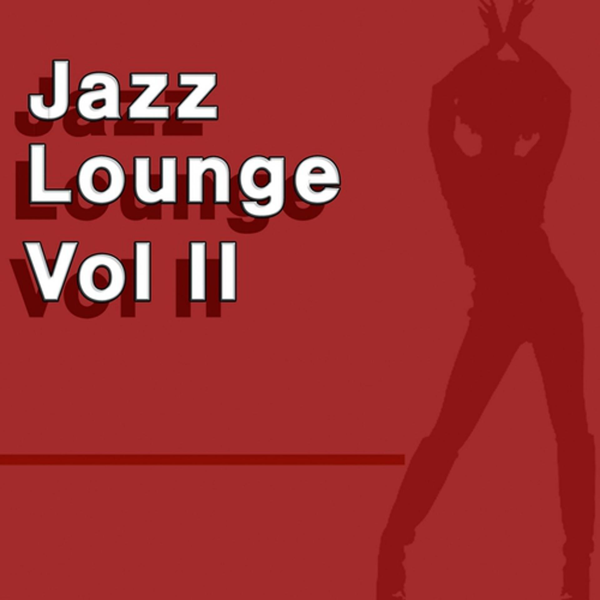 Постер альбома Jazz Lounge Vol. 2