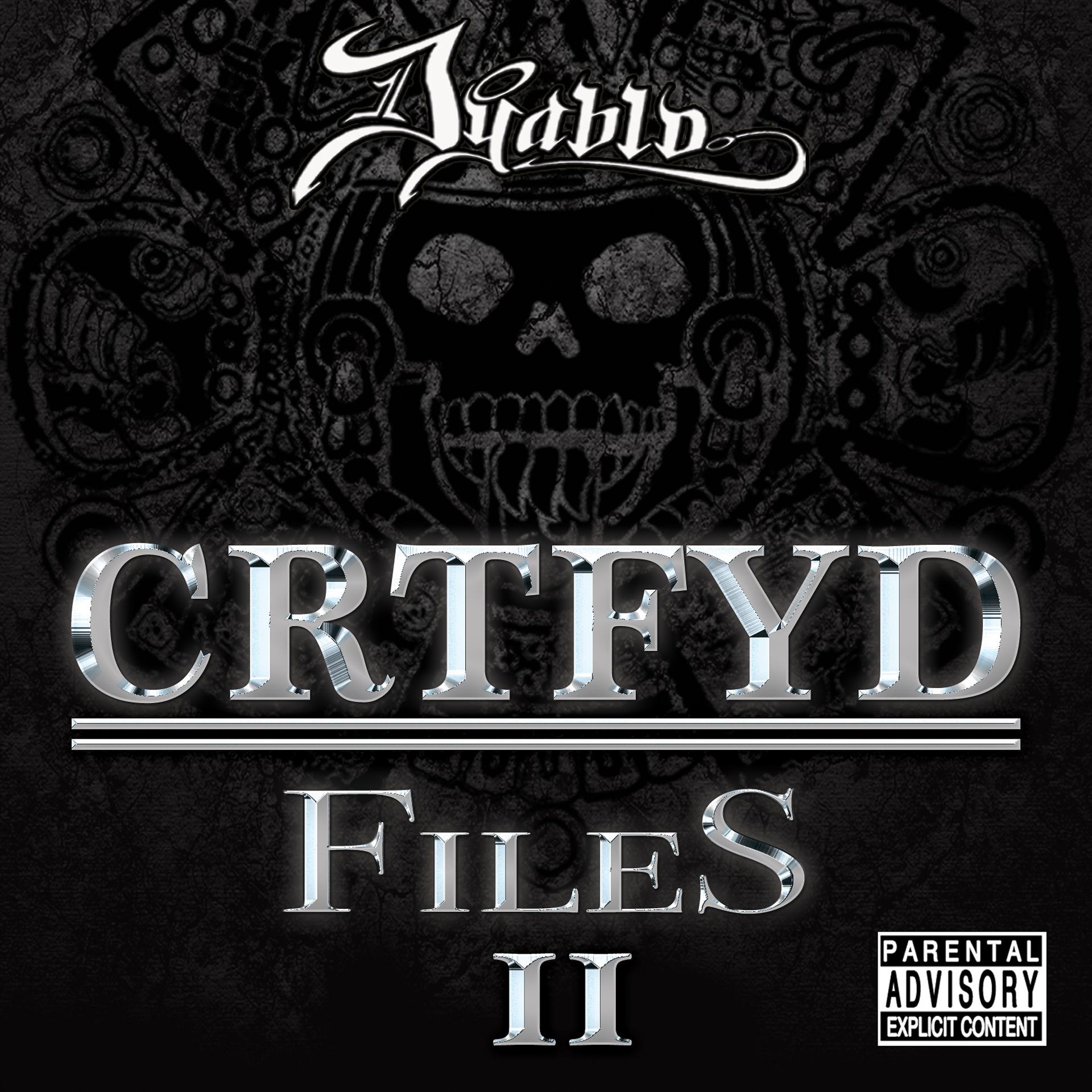 Постер альбома CRTFYD Files, Vol .2