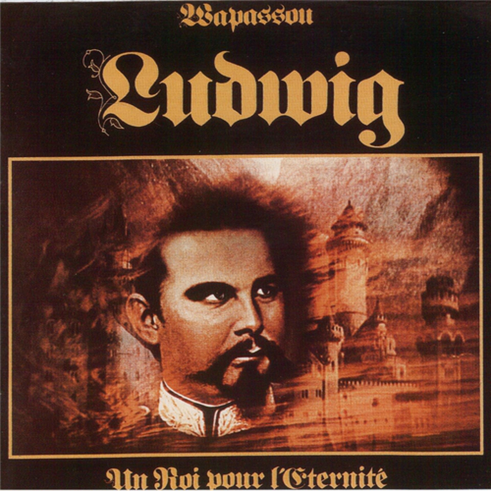 Постер альбома Ludwig - Un roi pour l'éternité