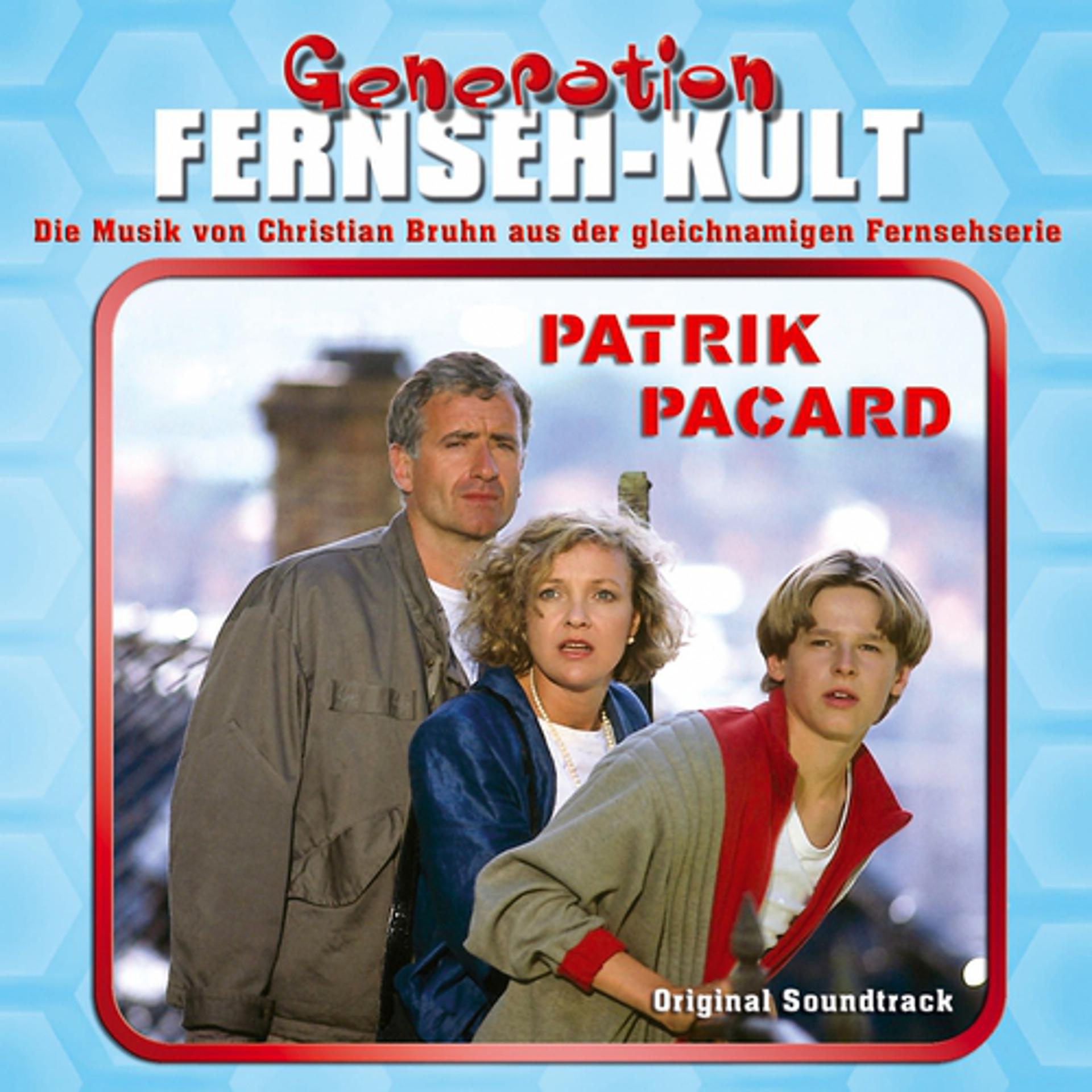 Постер альбома Generation Fernseh-Kult - Patrik Pacard