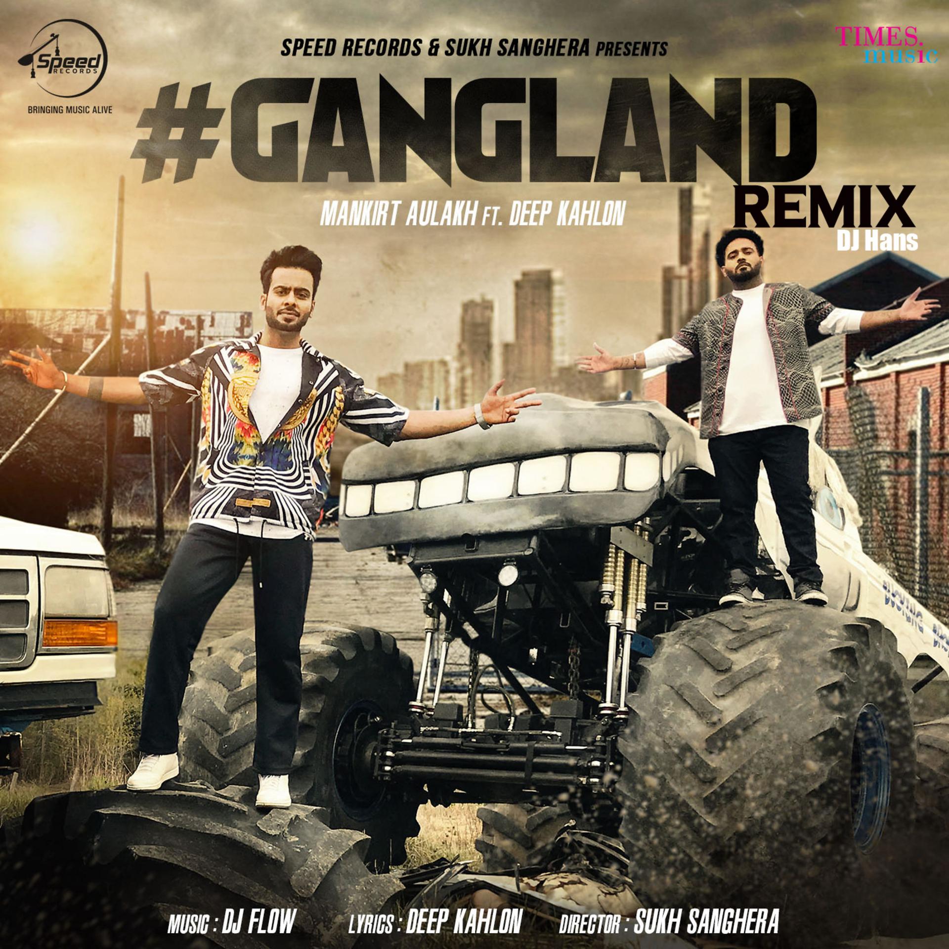 Постер альбома Gangland (Remix) - Single
