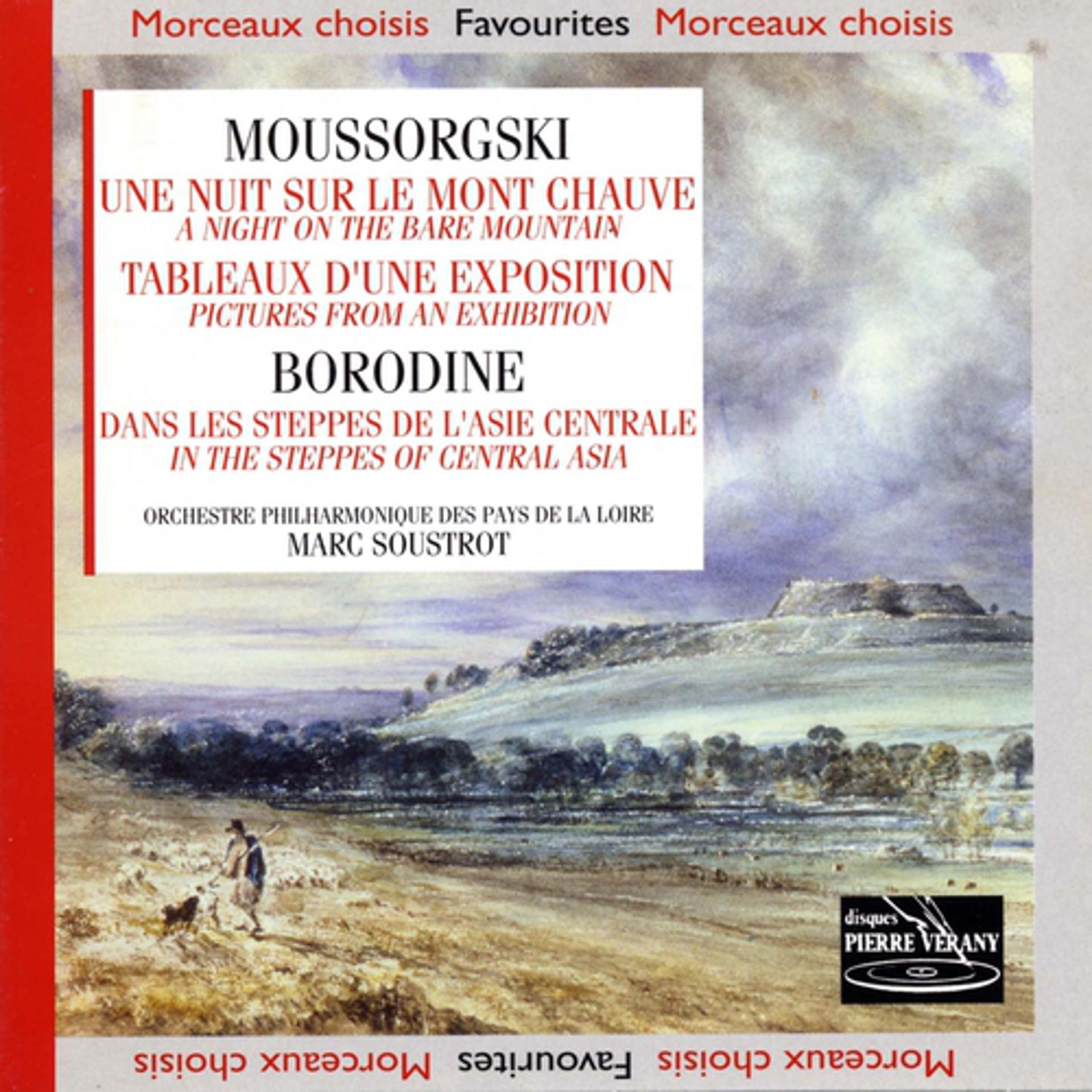 Постер альбома Mousorgski : Une nuit sur le mont chauve - tableaux d'une exposition borodine : Dans les steppes d'asie centrale