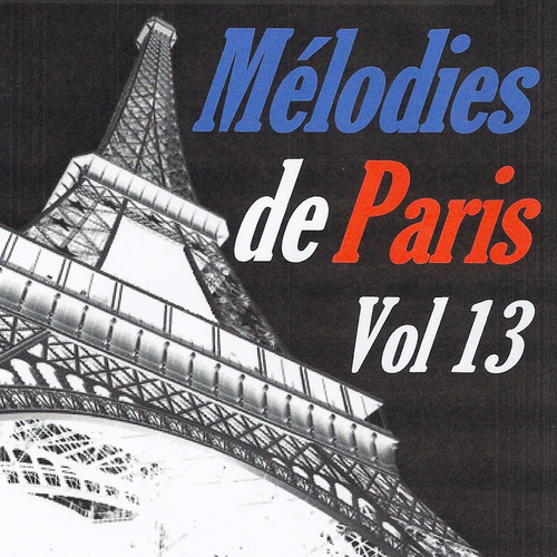 Постер альбома Mélodies de Paris, vol. 13