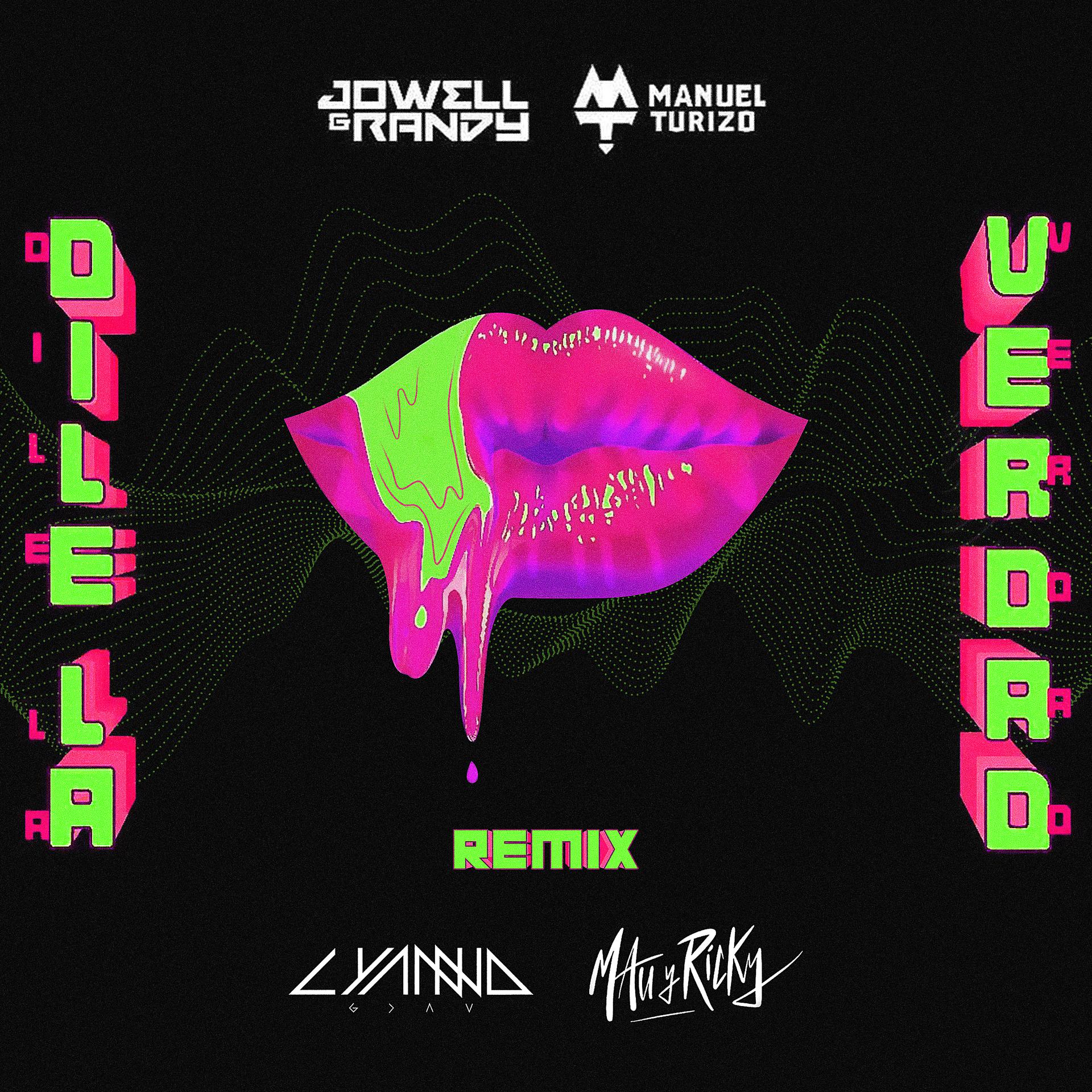 Постер альбома Dile la Verdad Remix